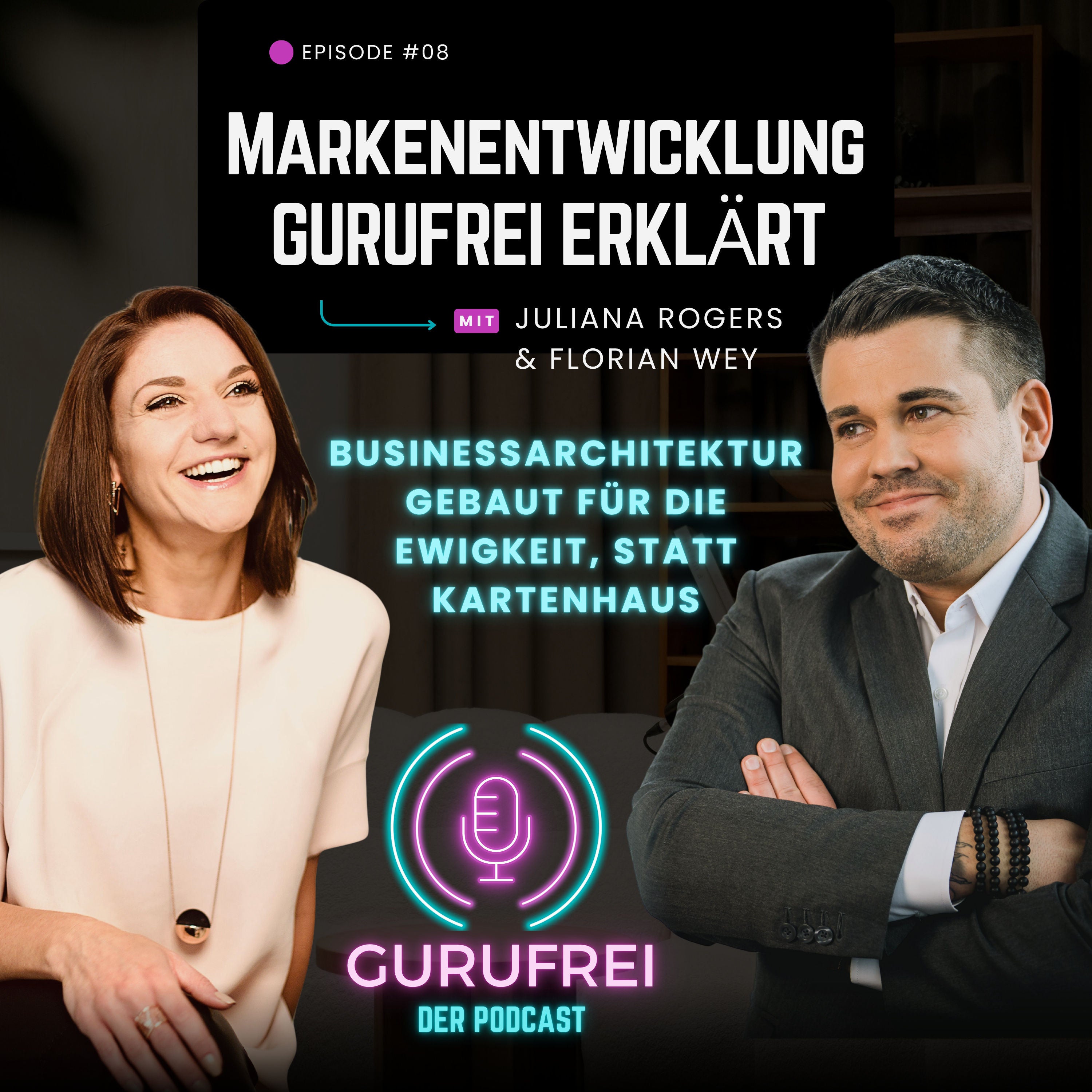 #8 Markenentwicklung GuruFrei erklärt: Fundament statt Kartenhaus