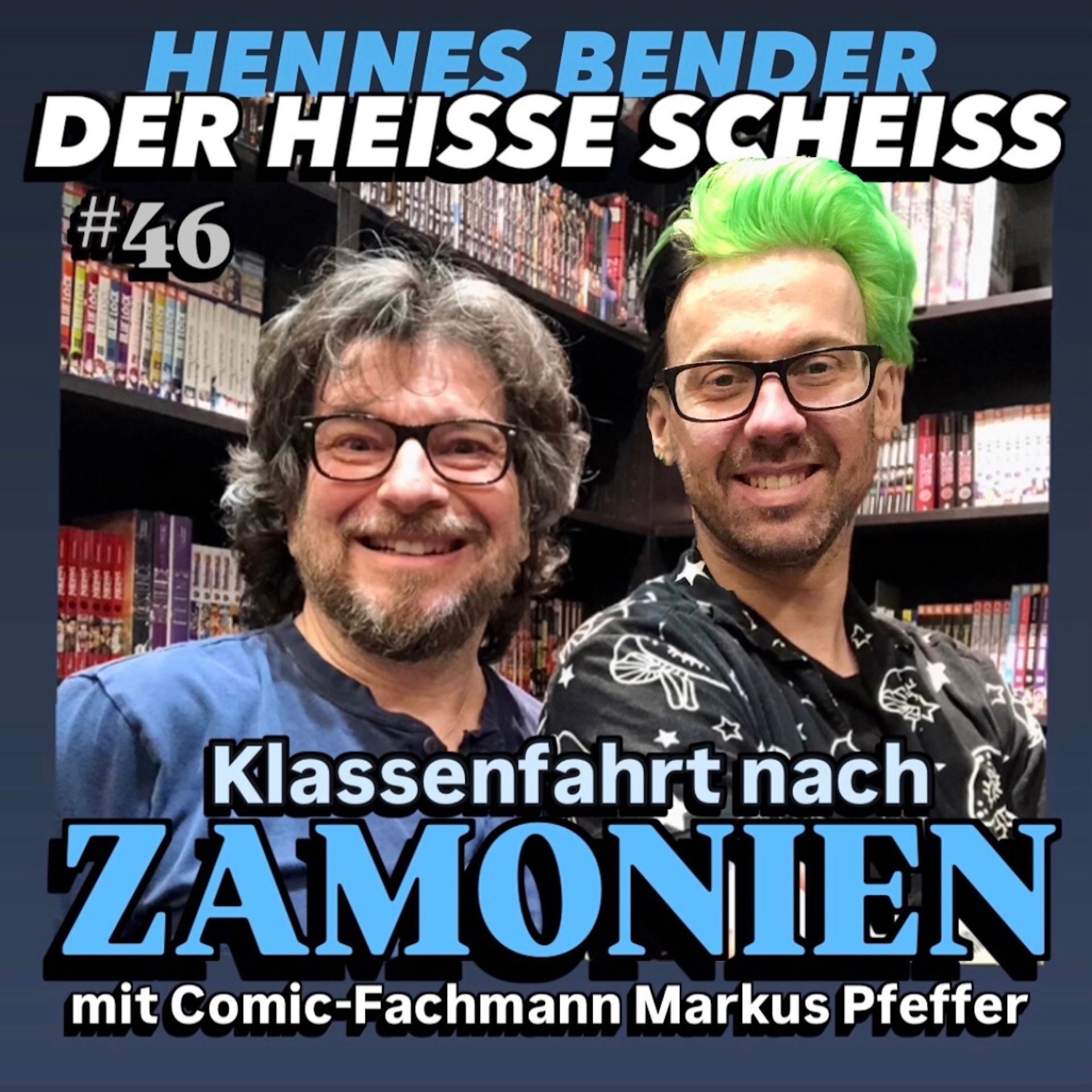 Klassenfahrt nach Zamonien mit Comic-Fachmann Markus Pfeffer #46