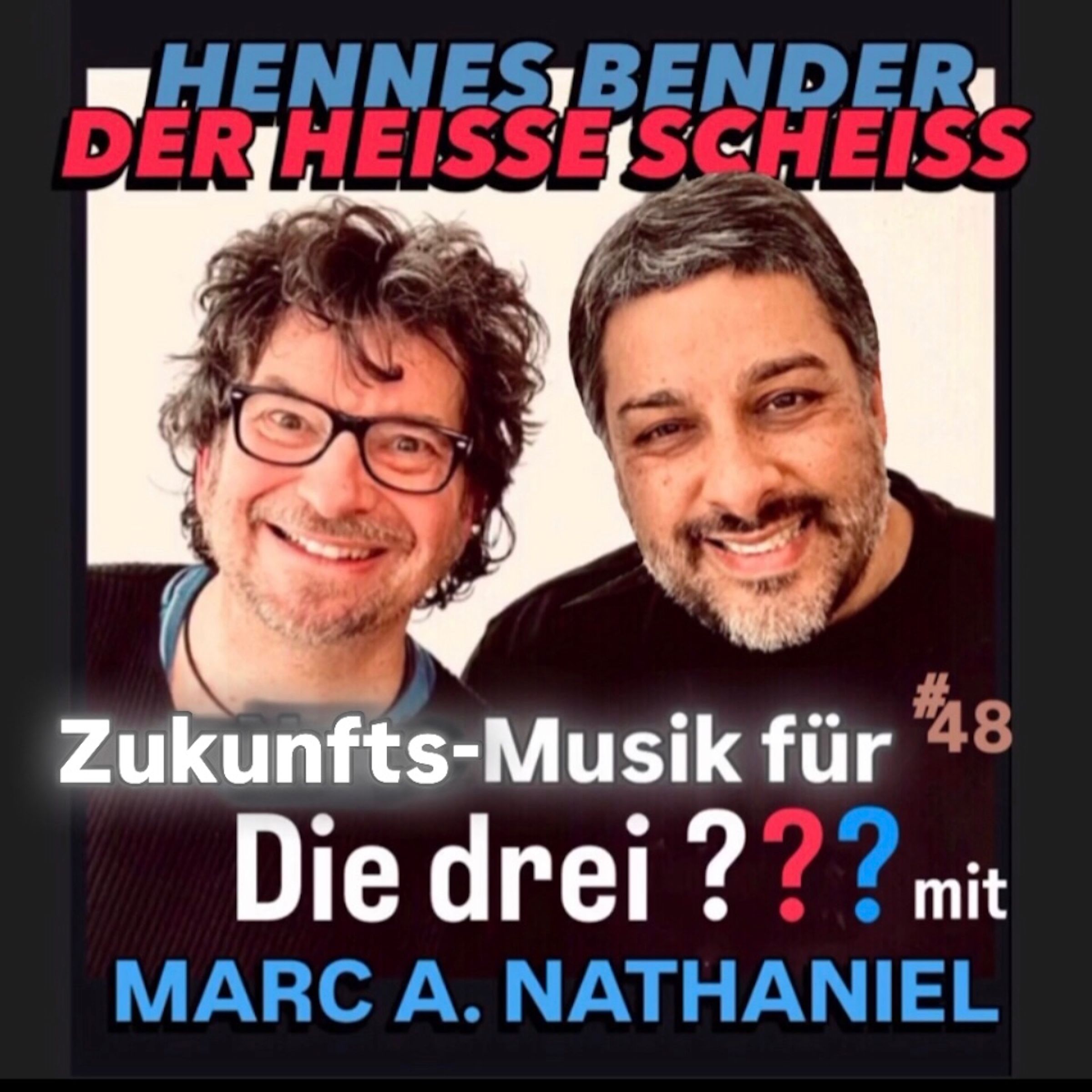 Zukunfts-Musik für die Drei ??? mit Marc A. Nathaniel #48
