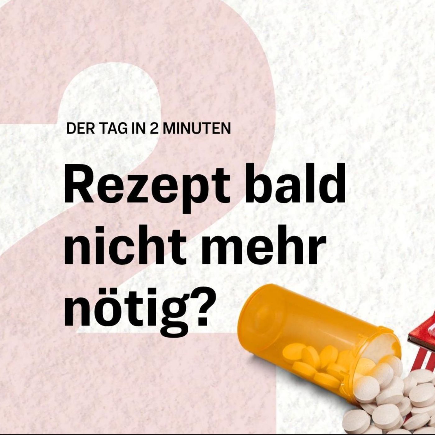Apothekenreform: Medikamente künftig leichter erhältlich? | Der Tag in 2 Minuten