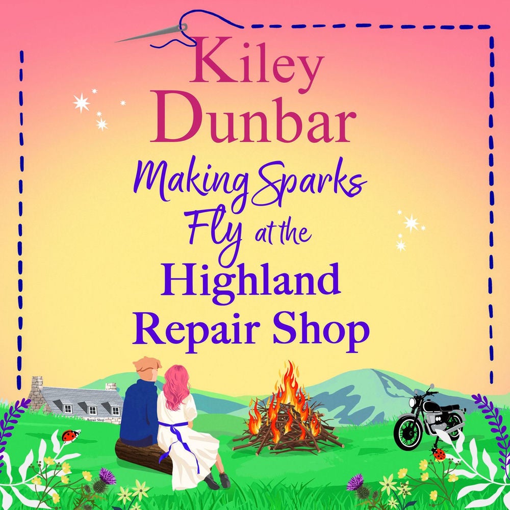 Making Sparks Fly at the Highland Repair Shop - The Highland Repair Shop, Book 3