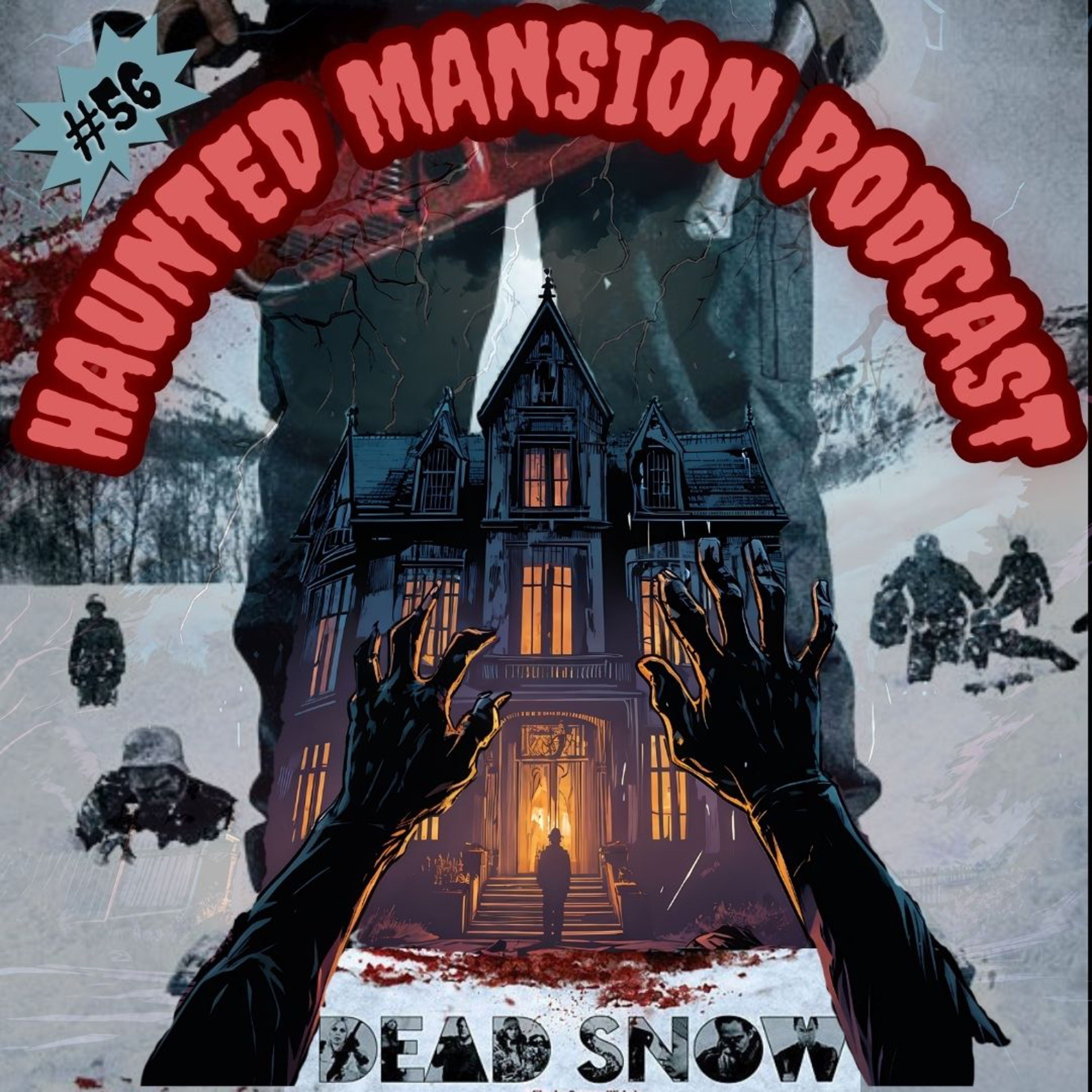 #56 - Dead Snow (2009)