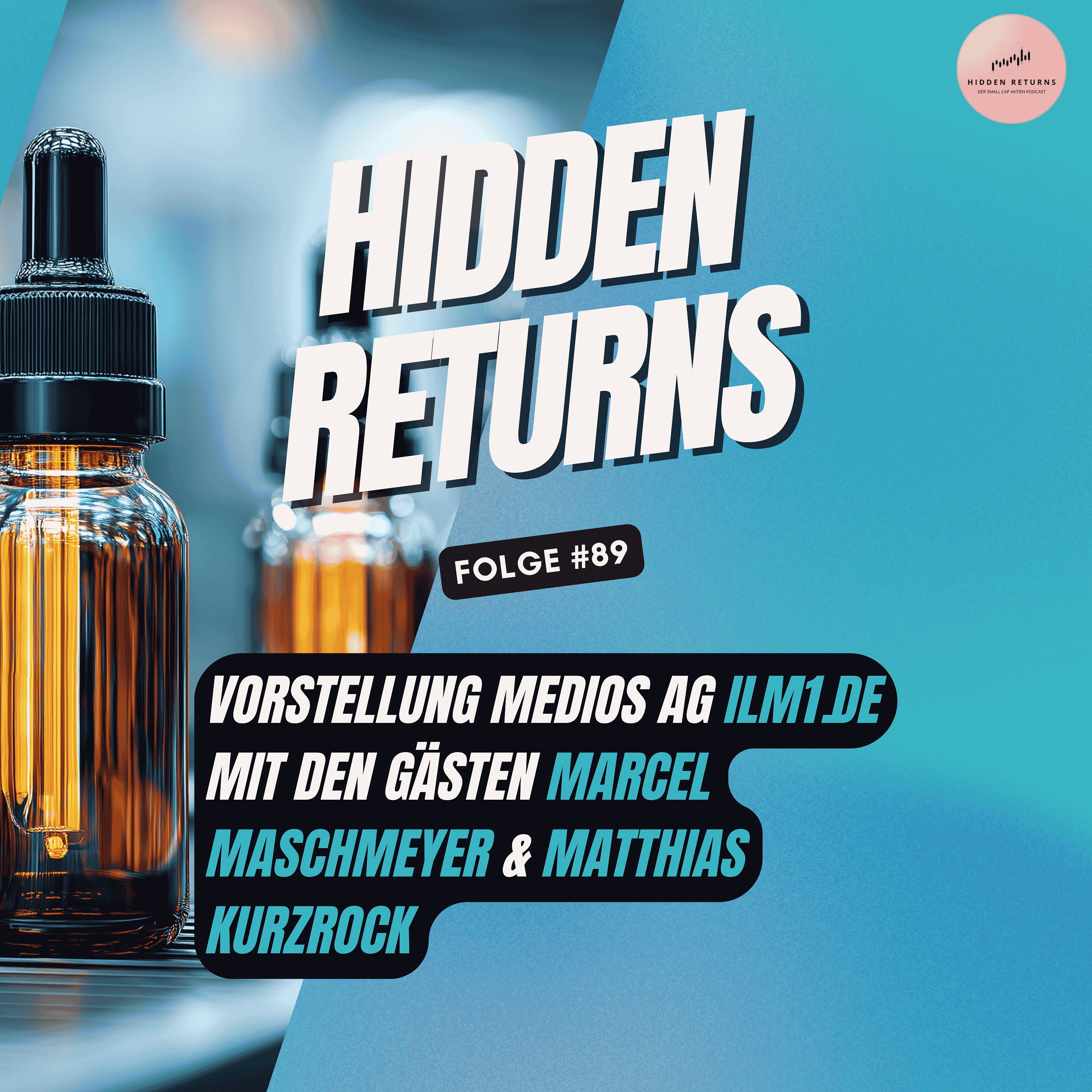 #89 - Vorstellung Medios AG mit den Gästen Marcel Maschmeyer & Matthias Kurzrock