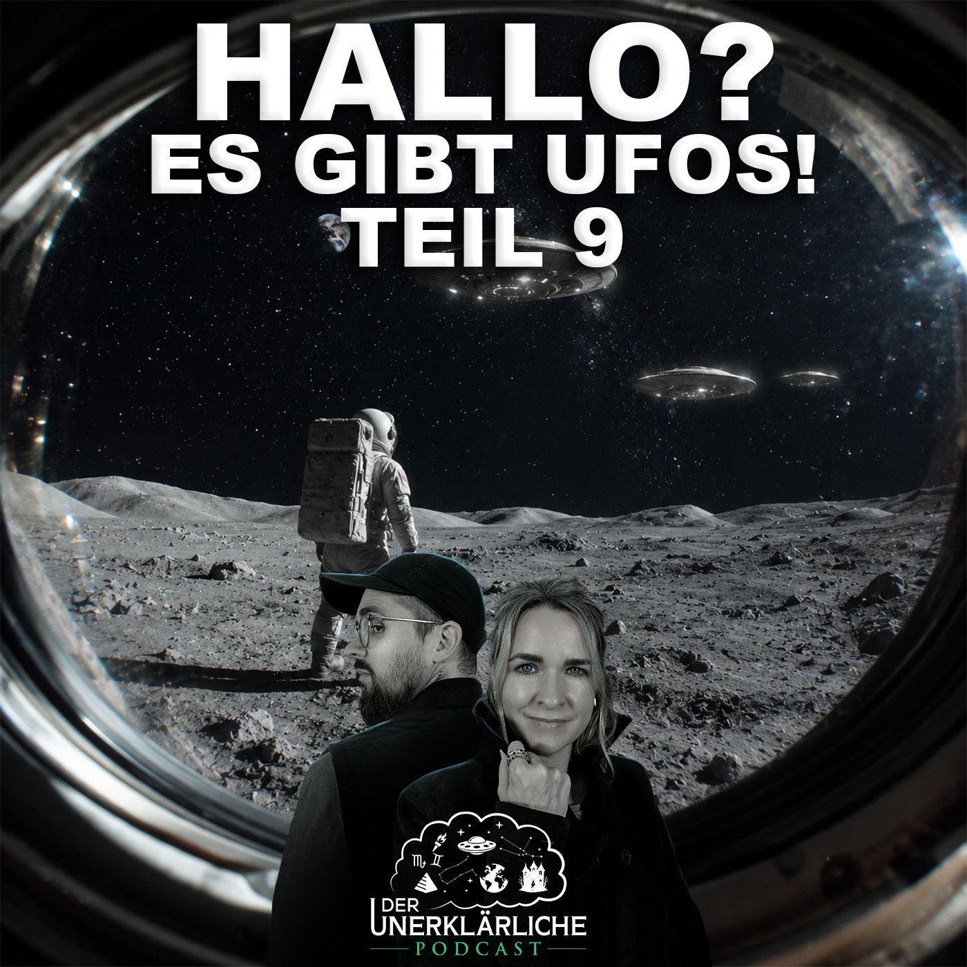 Hallo? Es gibt UFOs! Teil 9