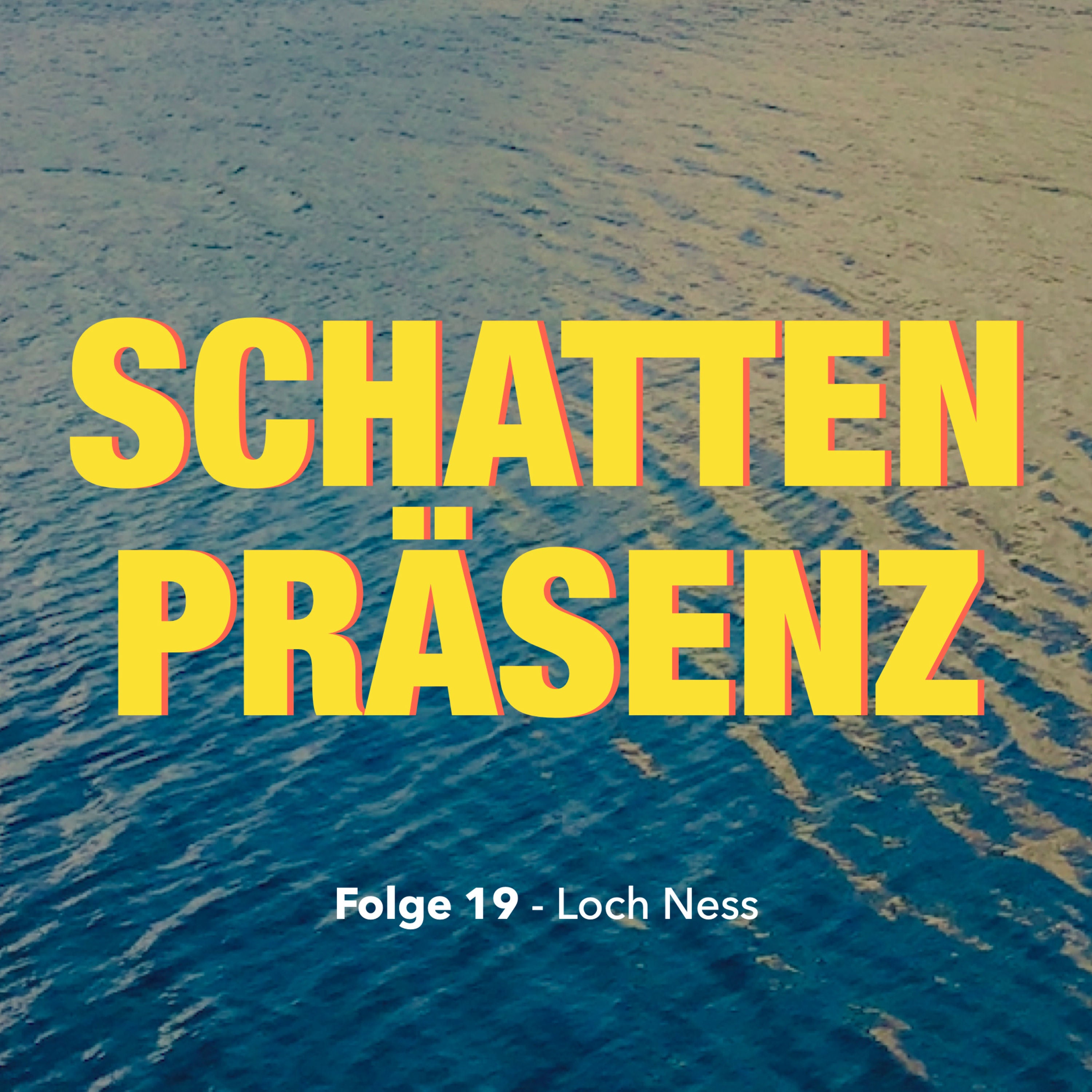 Folge 19: Loch Ness