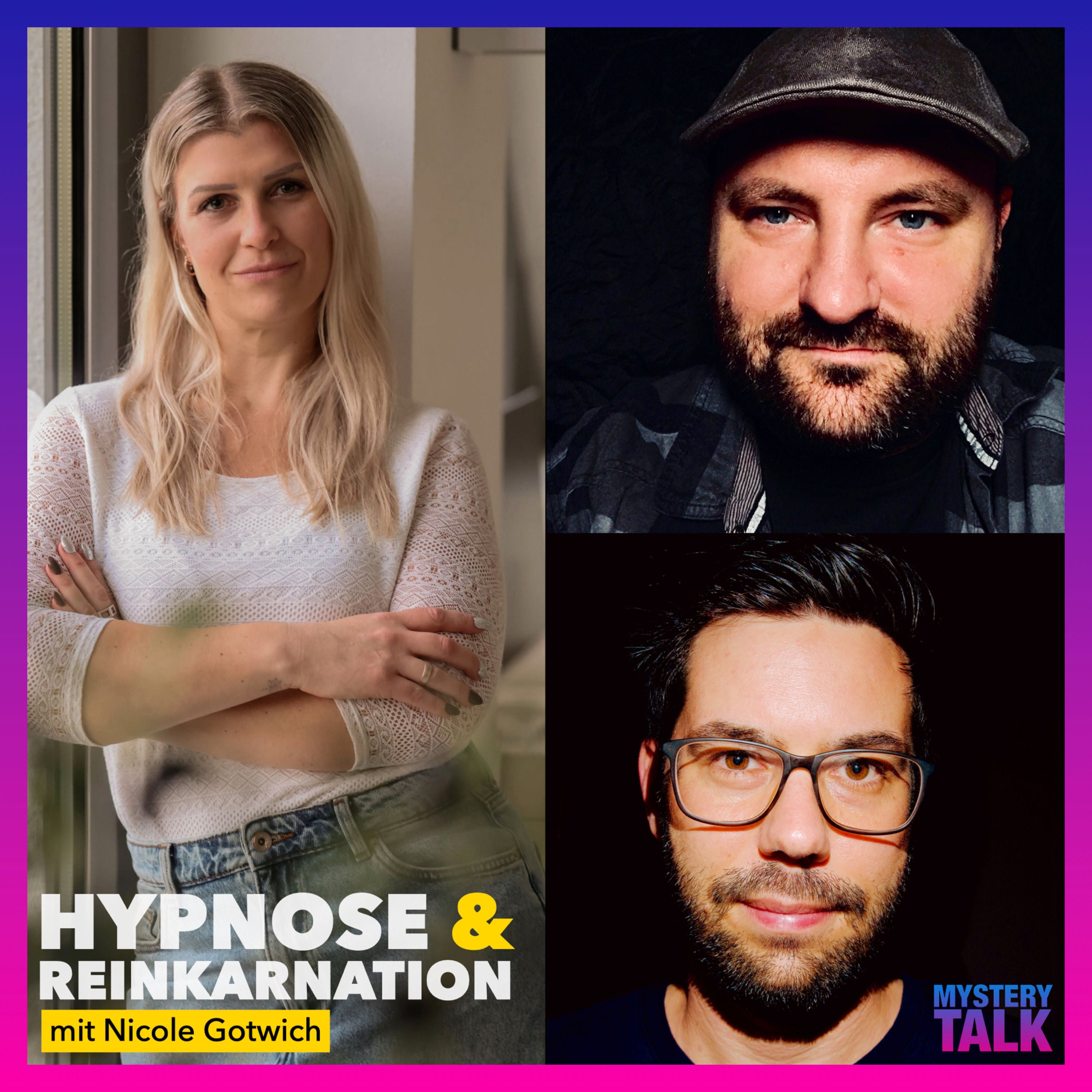 Hypnose & Reinkarnation: Erfahrungen aus der Praxis mit Nicole Gotwich