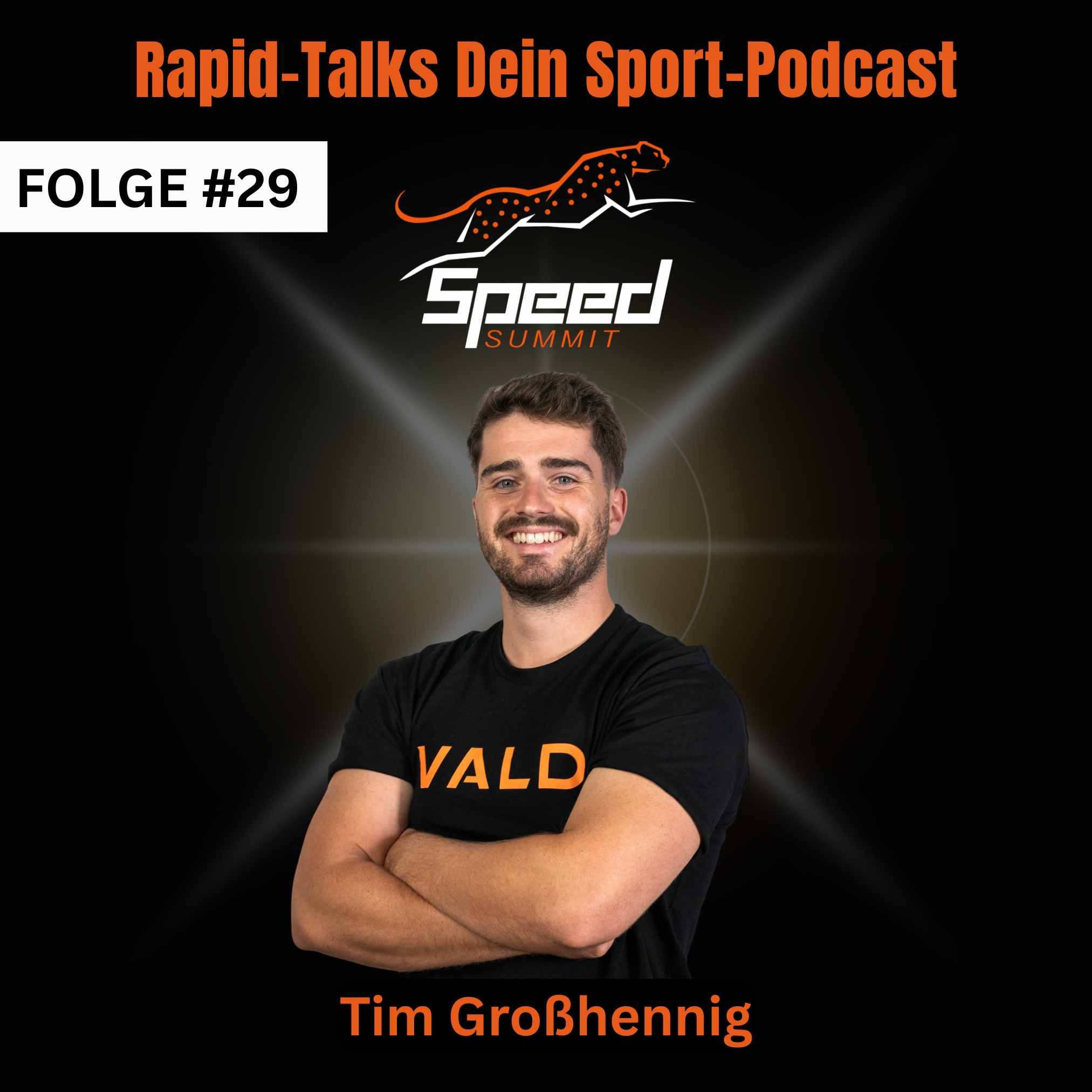 # 29 Mehr als Sprint: Tim Großhennig über Speed, Daten und VALD
