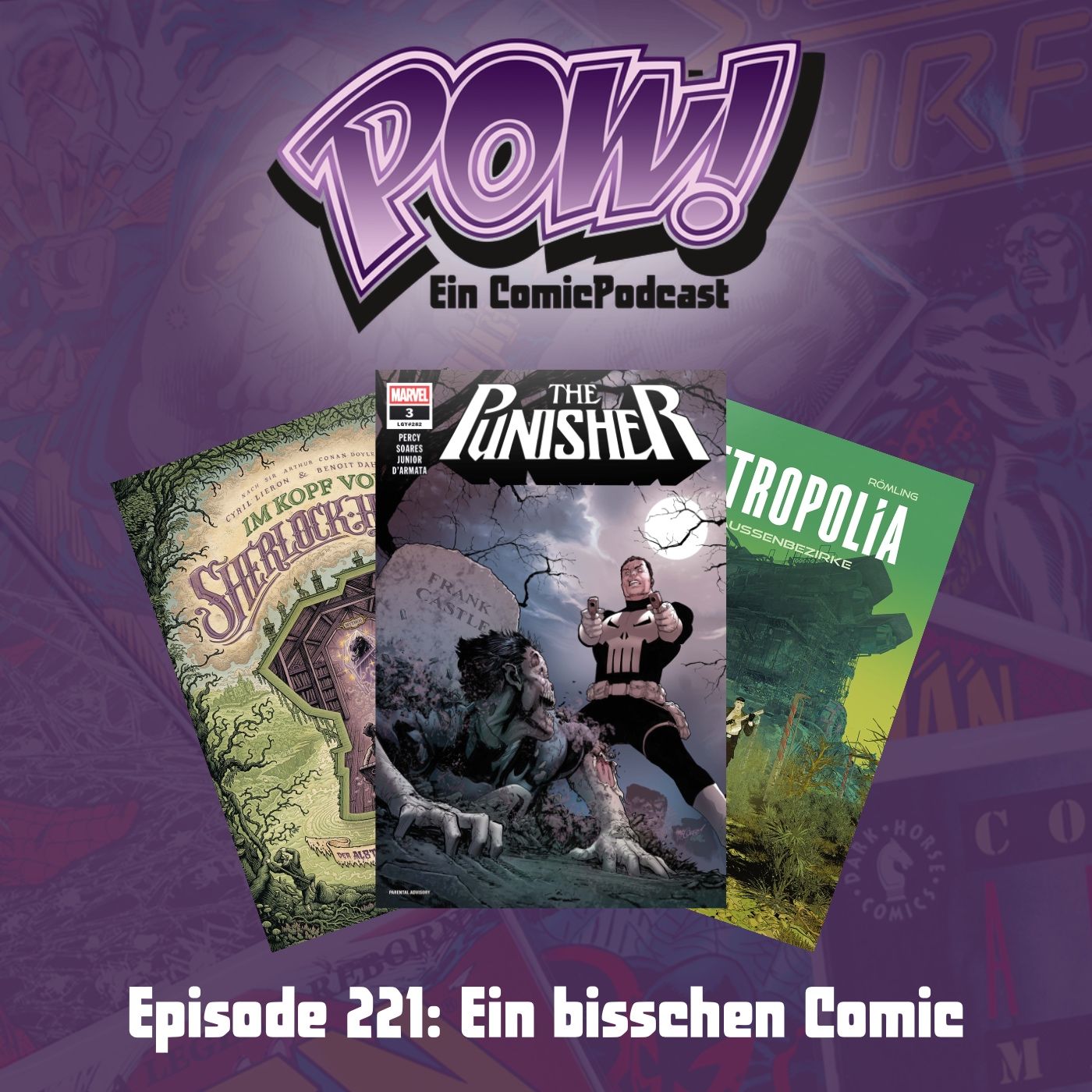Ep. 221: Ein bisschen Comic