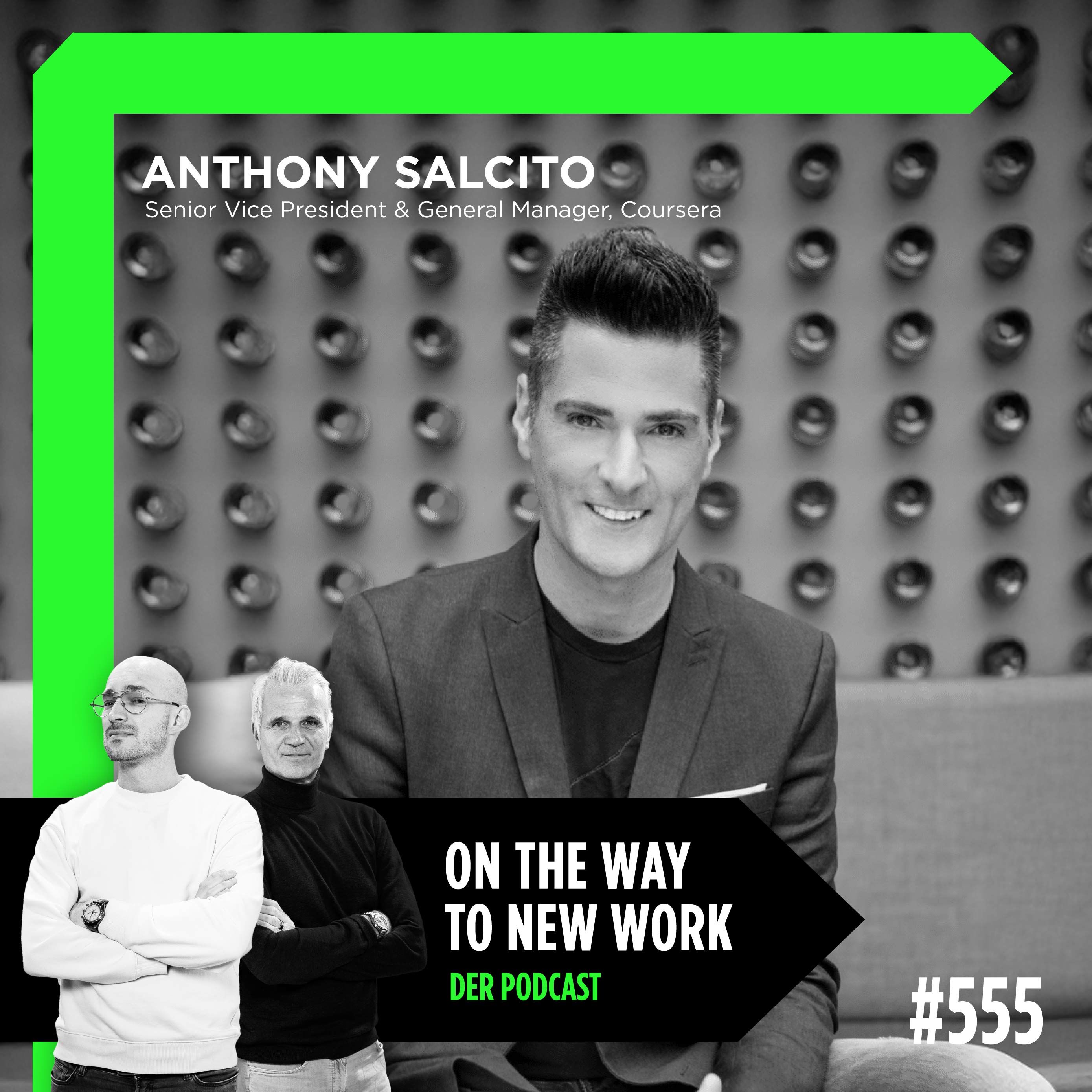 #555 Anthony Salcito | Senior Vice President & General Manager, Coursera
