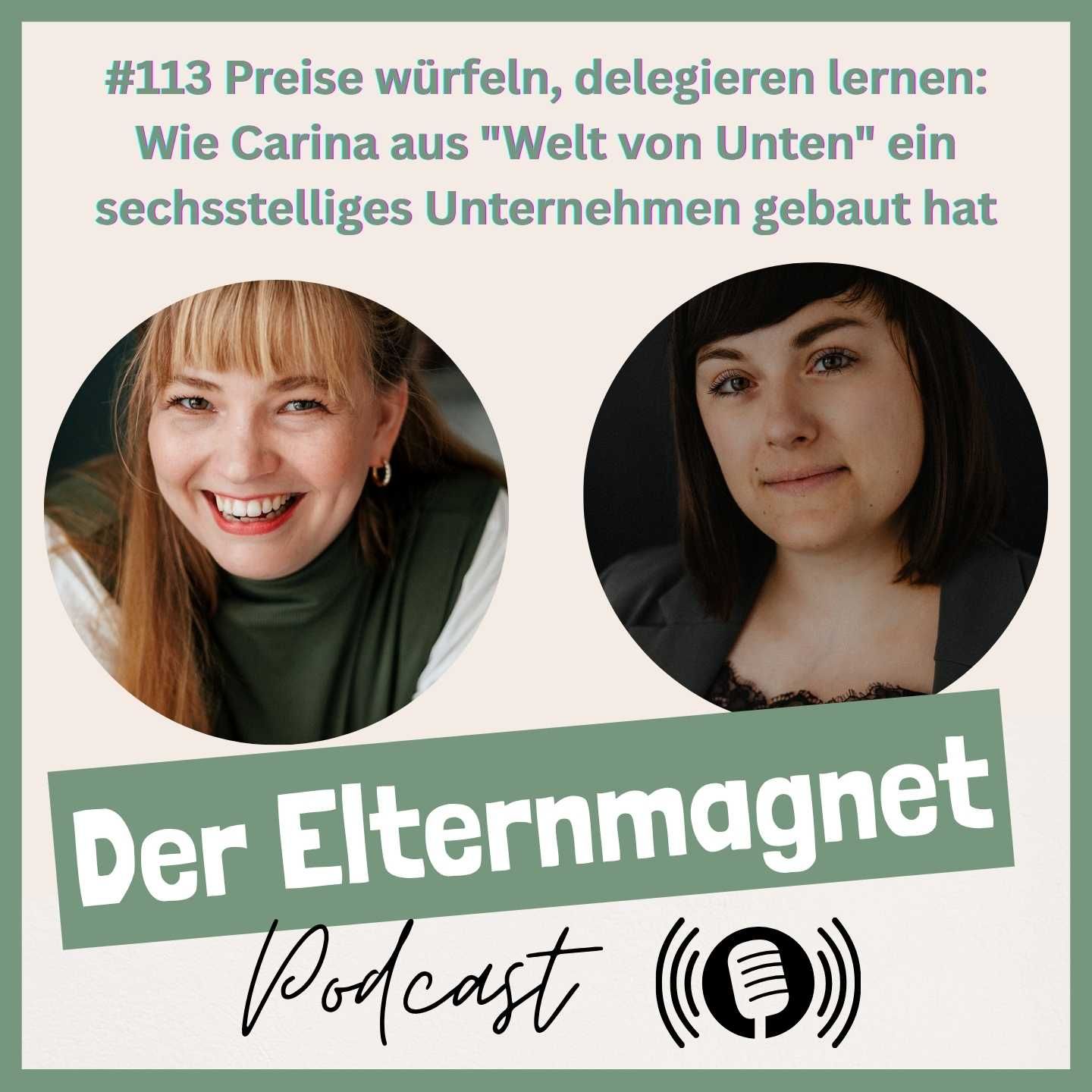 113 Preise würfeln, delegieren lernen: Wie Carina aus "Welt von Unten" ein sechsstelliges Unternehmen gebaut hat
