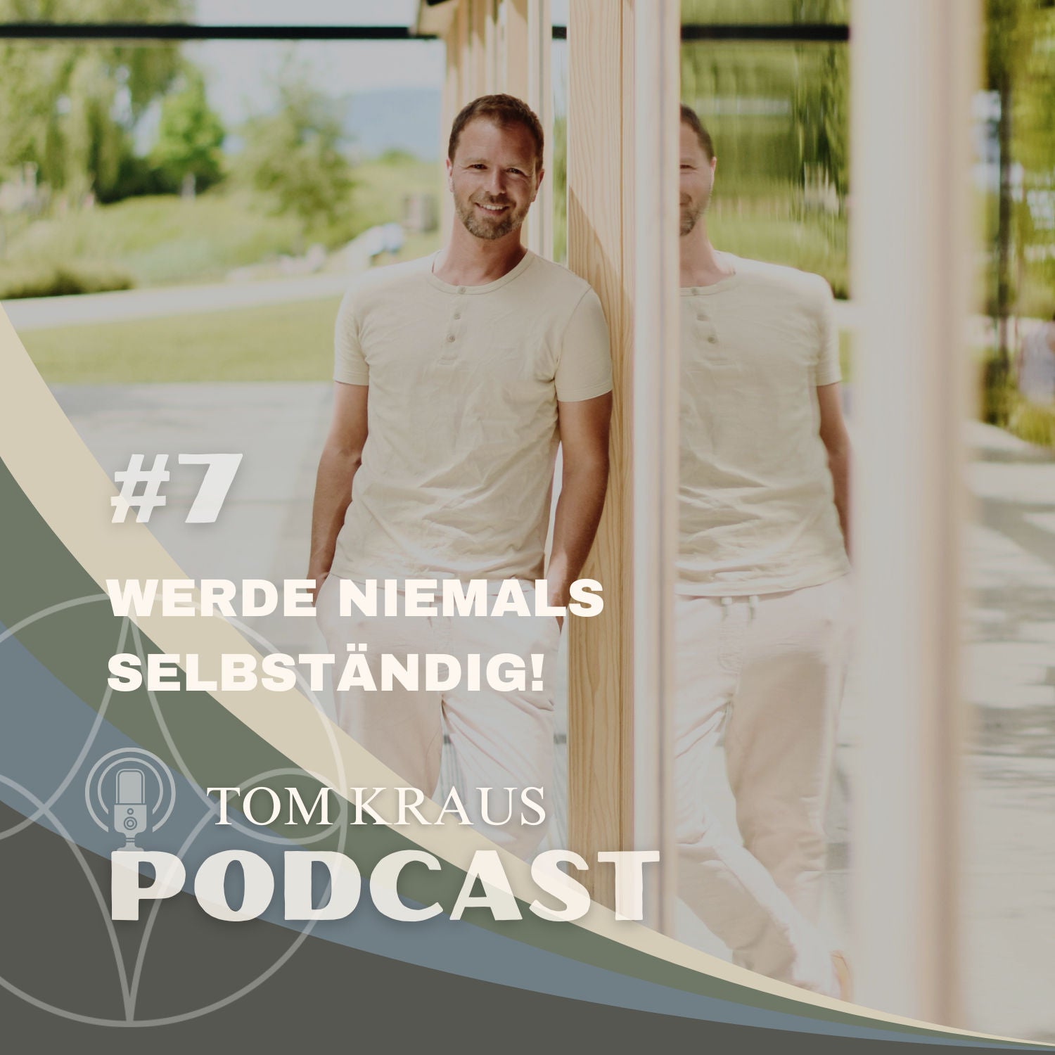 #7 Werde niemals selbständig!