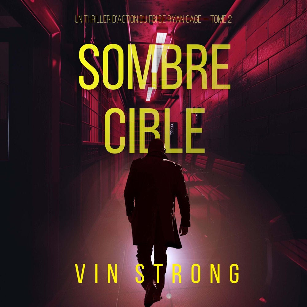 Sombre cible (Un thriller d'action du FBI de Ryan Cage — Tome 2)
