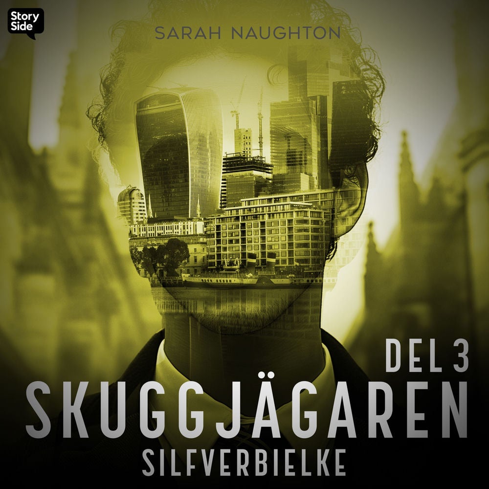 Silfverbielke: Skuggjägaren Del 3