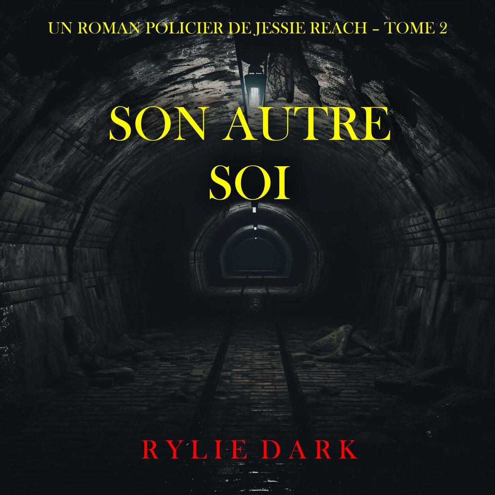 Son autre soi (Un roman policier de Jessie Reach – Tome 2)