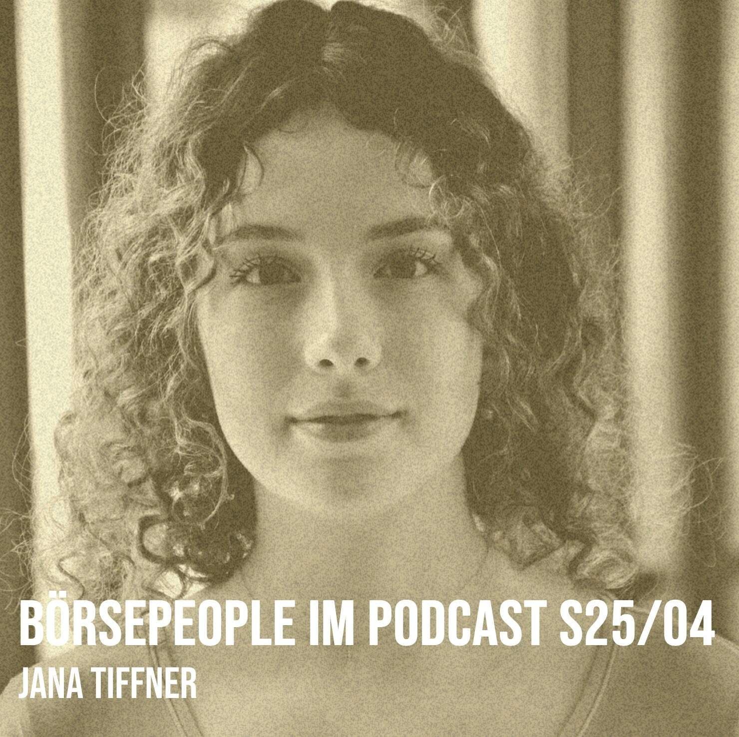 Börsepeople im Podcast S25/04: Jana Tiffner