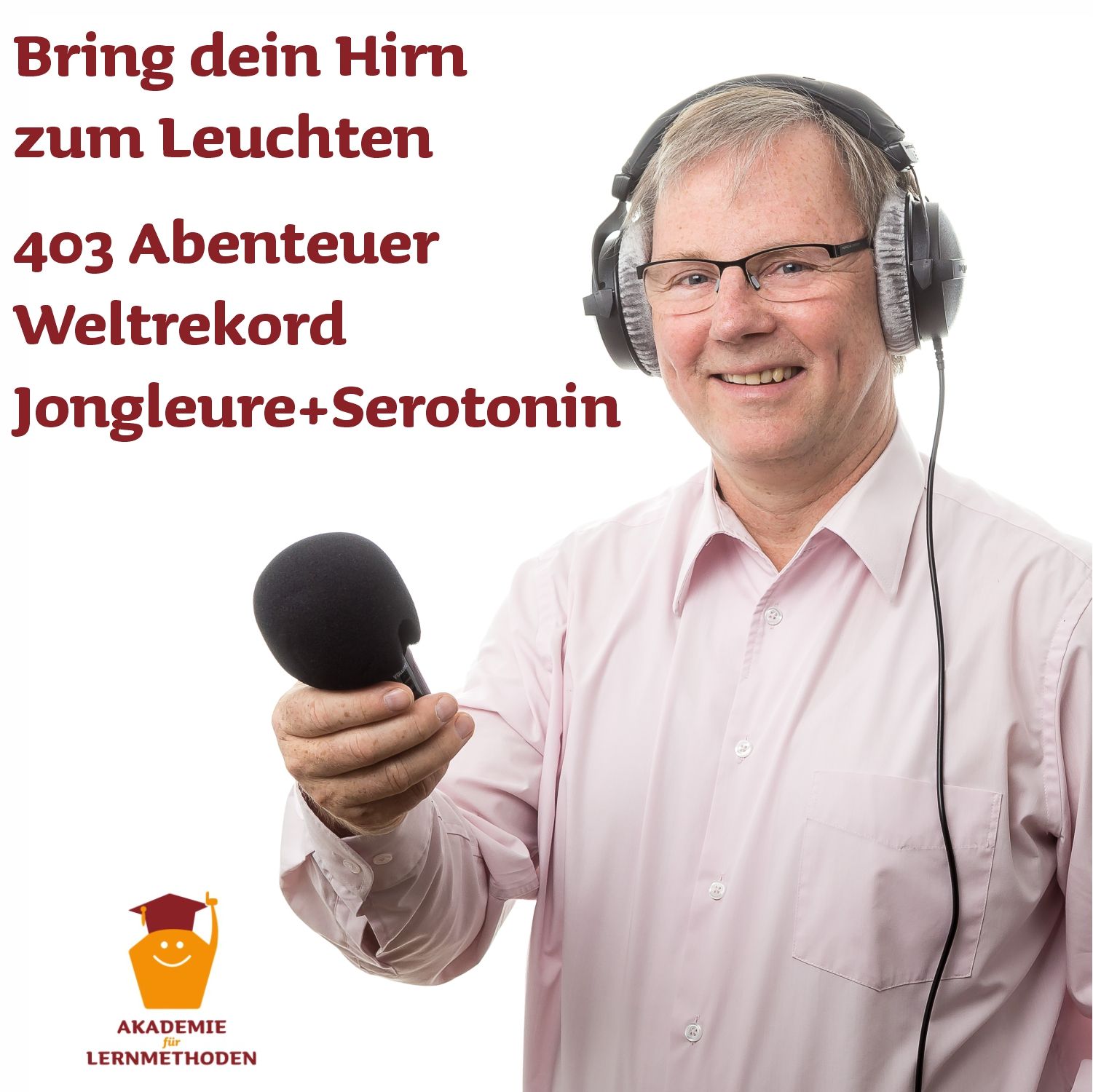 403 Abenteuer Weltrekord - Jongleure + Serotonin