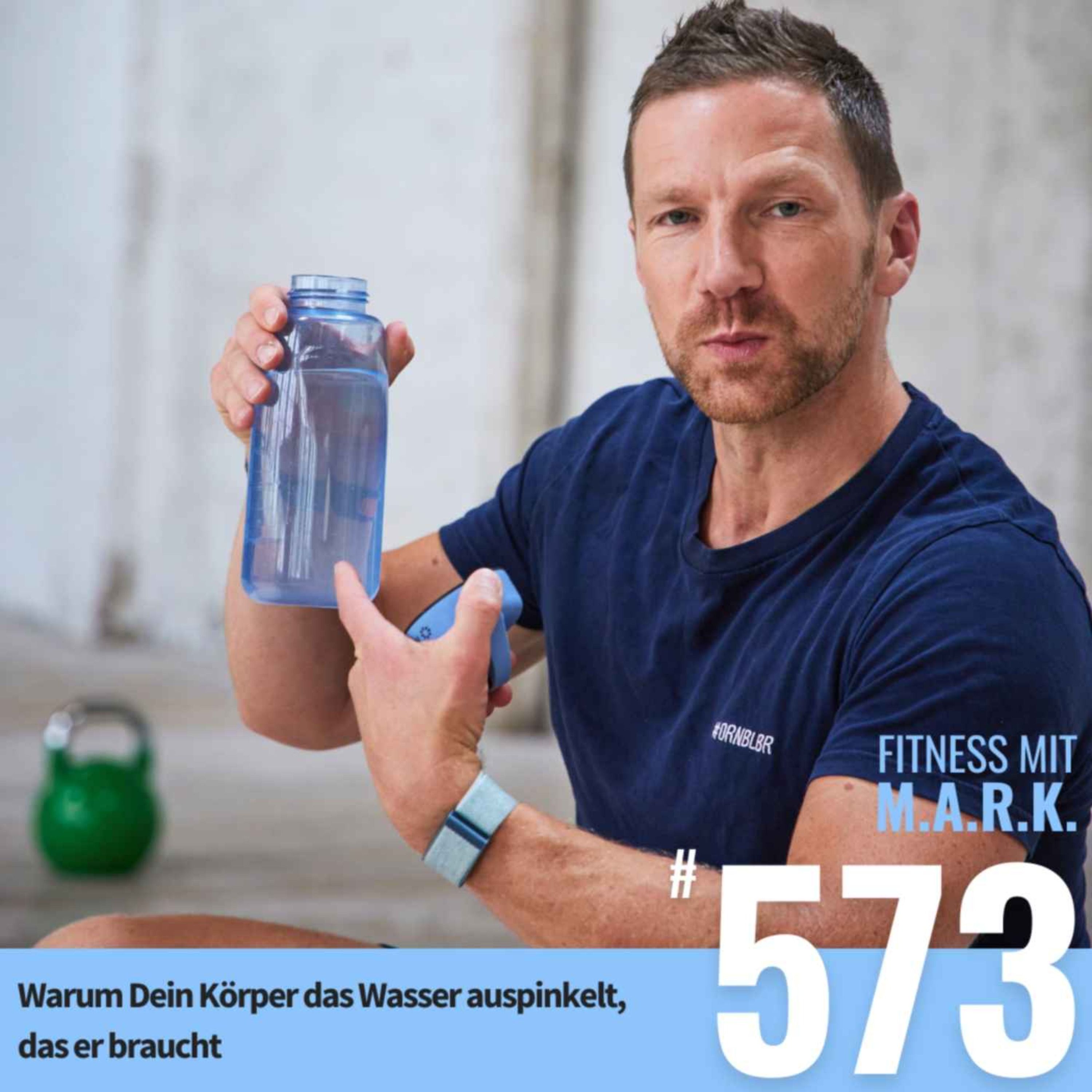 Warum Dein Körper das Wasser auspinkelt, das er braucht (#573)