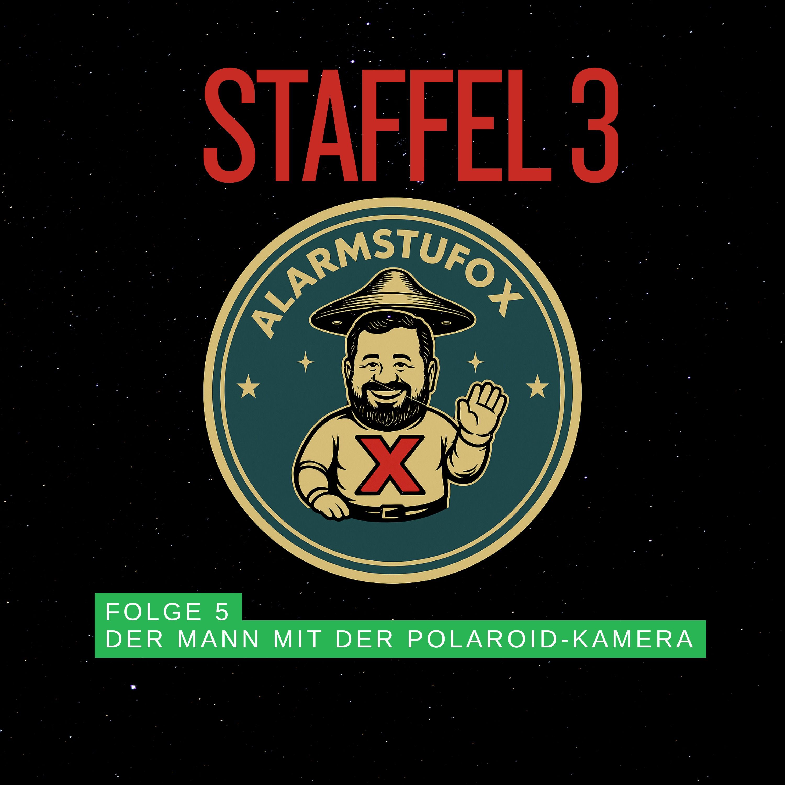 AlarmstUFO X - Der Mann mit der Polaroid-Kamera