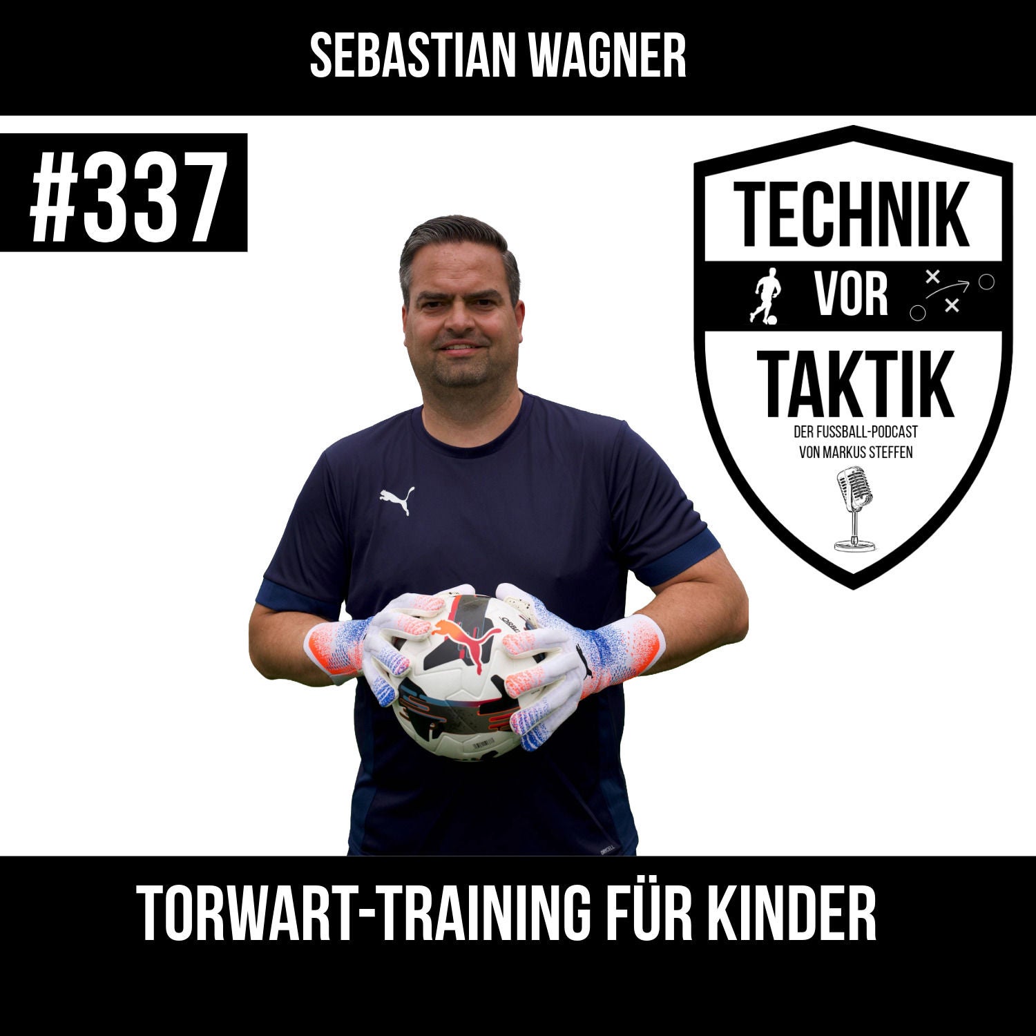 #337 Torwart-Training für Kinder - mit Sebastian Wagner