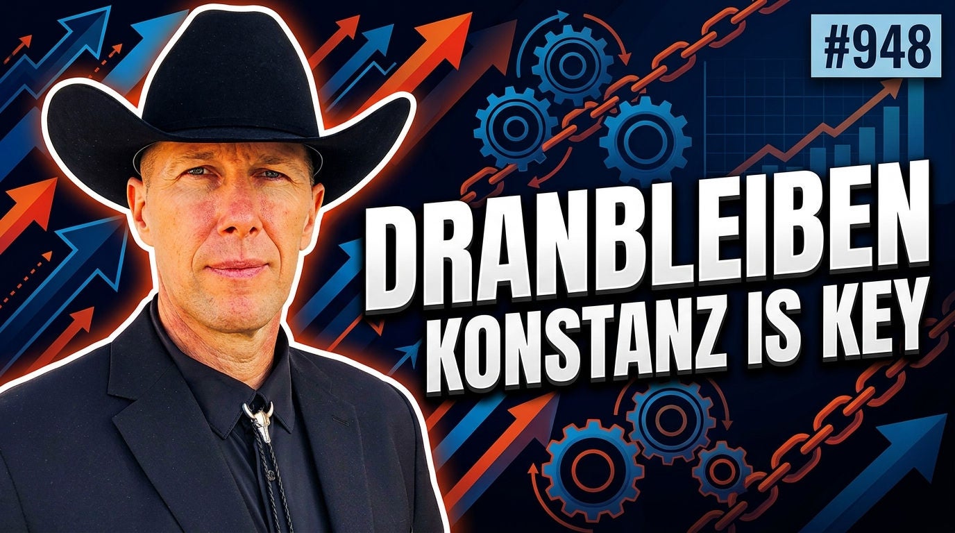 Dranbleiben gewinnt – wie Konstanz Erfolg aufbaut #948