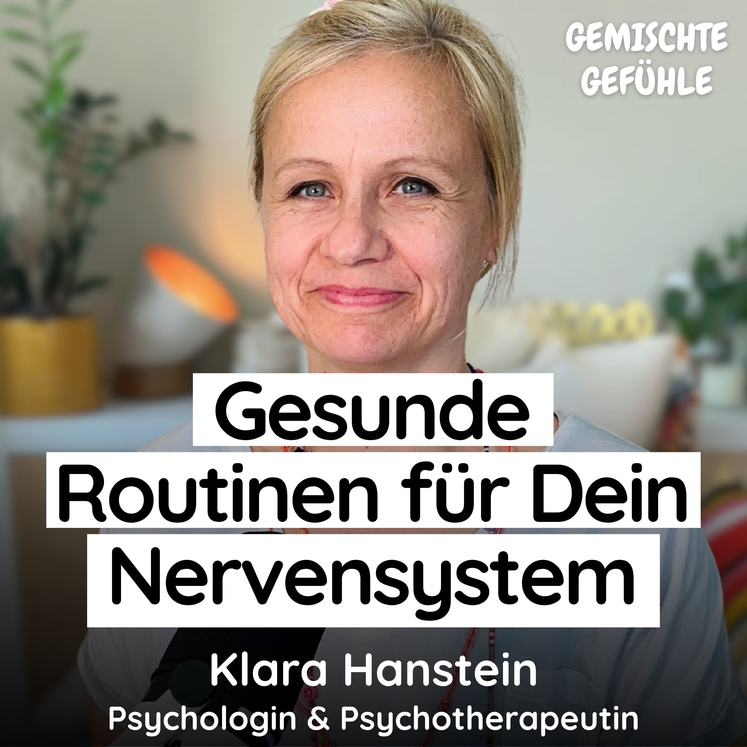 #85 Wie gestalte ich ein nervensystemfreundliches Leben?