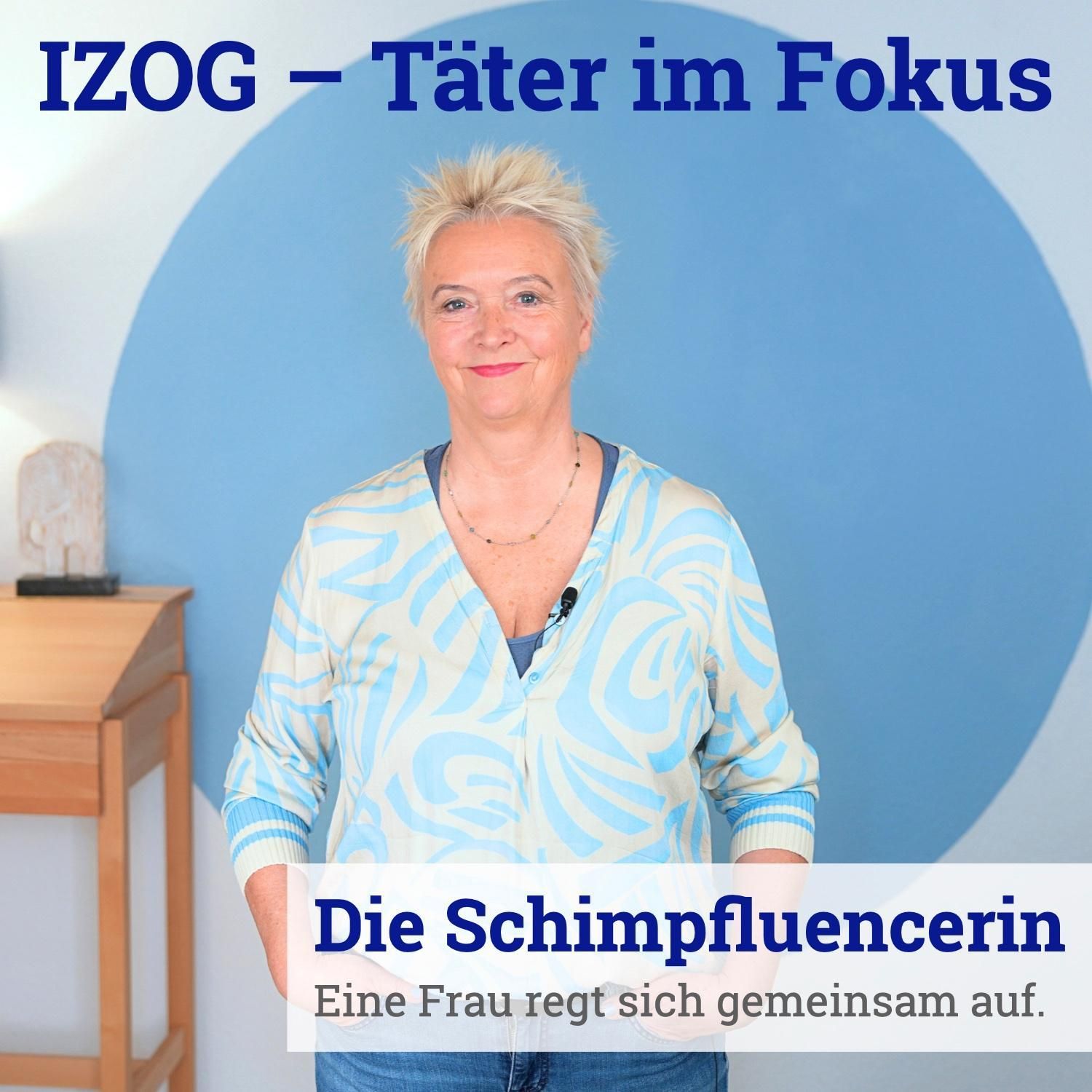 069: IZOG – Täter im Fokus