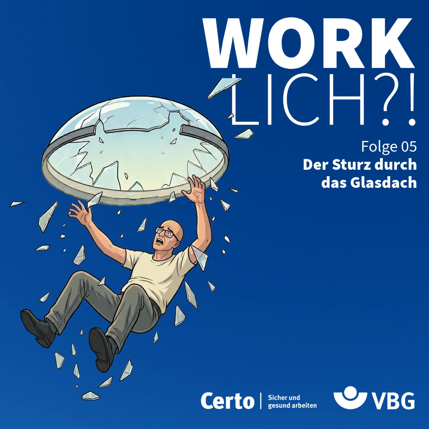 #5 Sturz durch das Glasdach