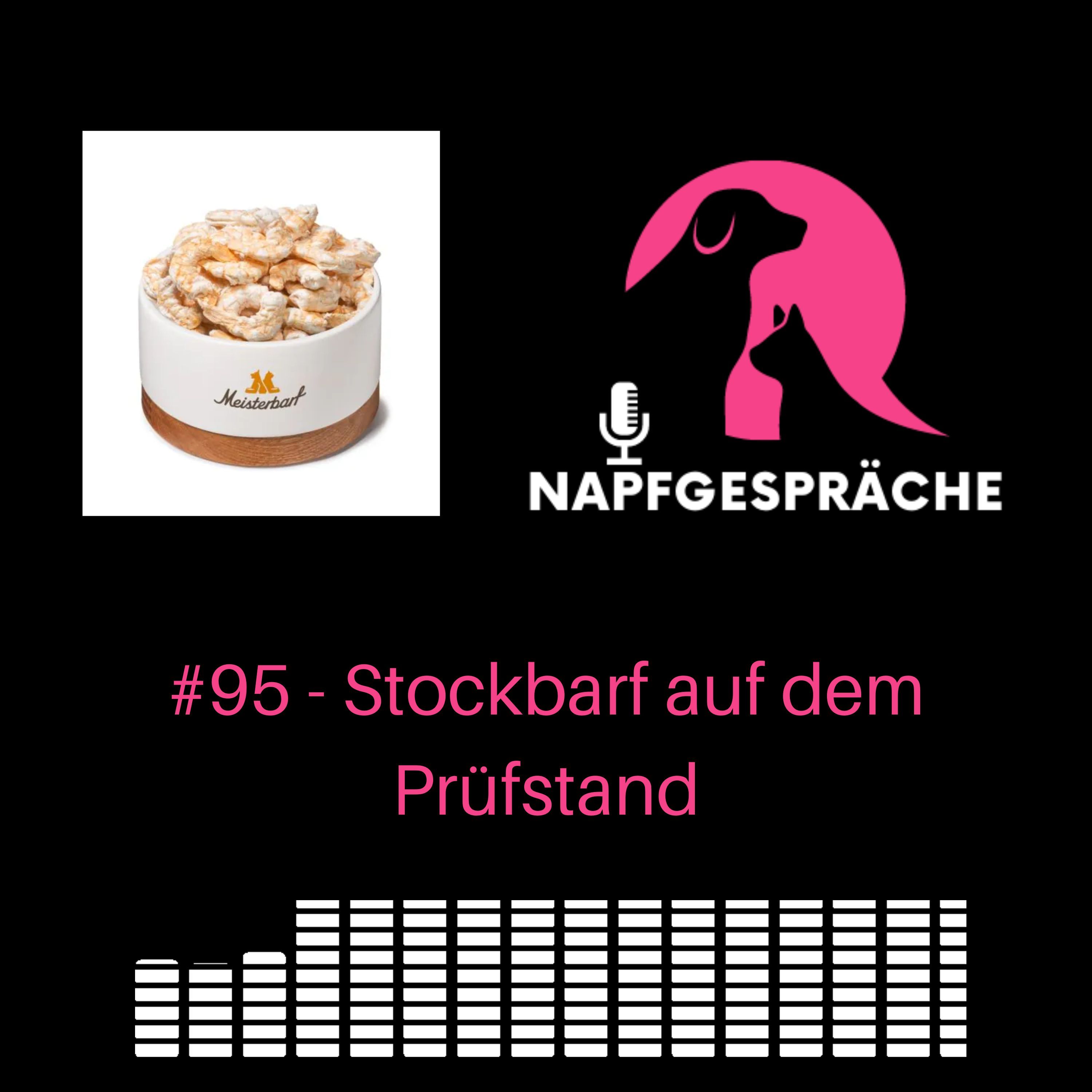 #95 - Stockbarf auf dem Prüfstand