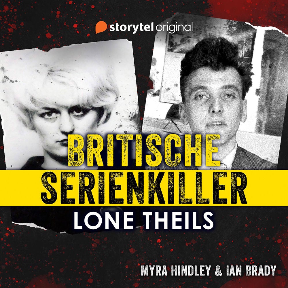 Britische Serienkiller - Myra Hindley & Ian Brady