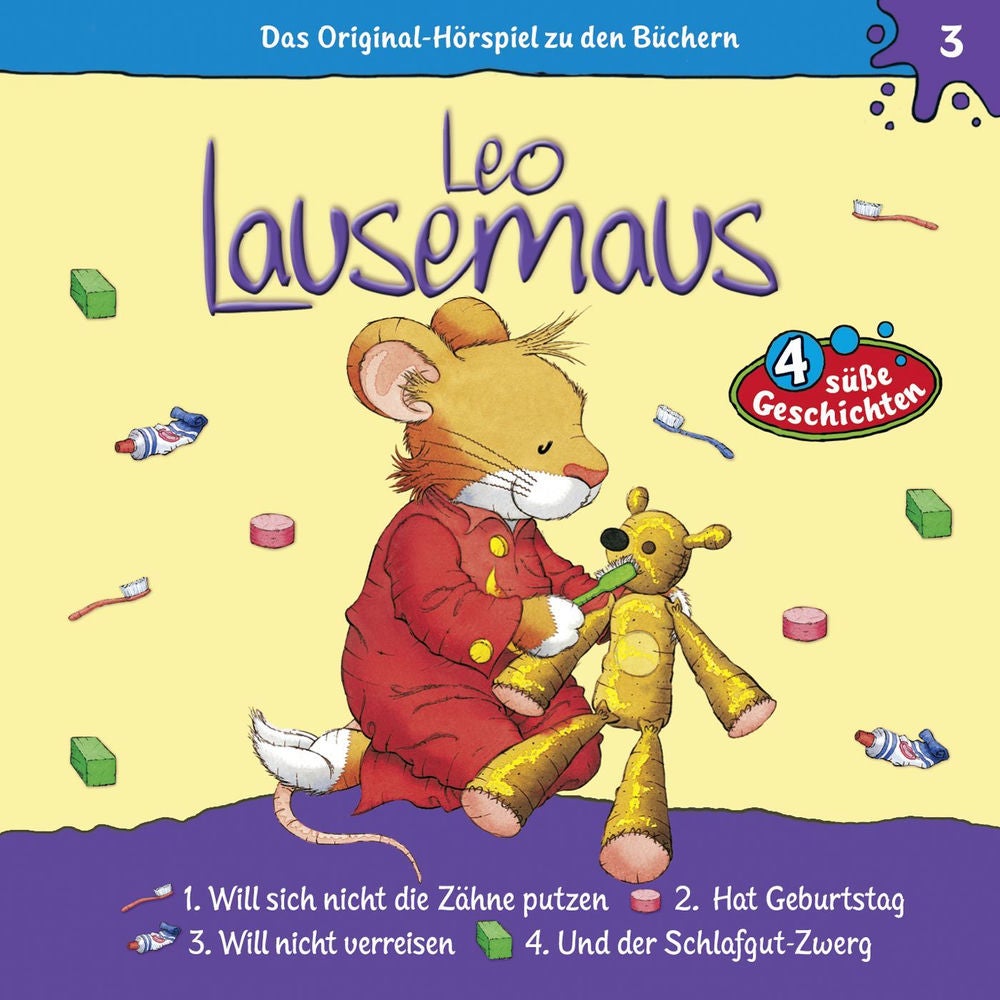 Folge 3: Leo will sich nicht die Zähne putzen