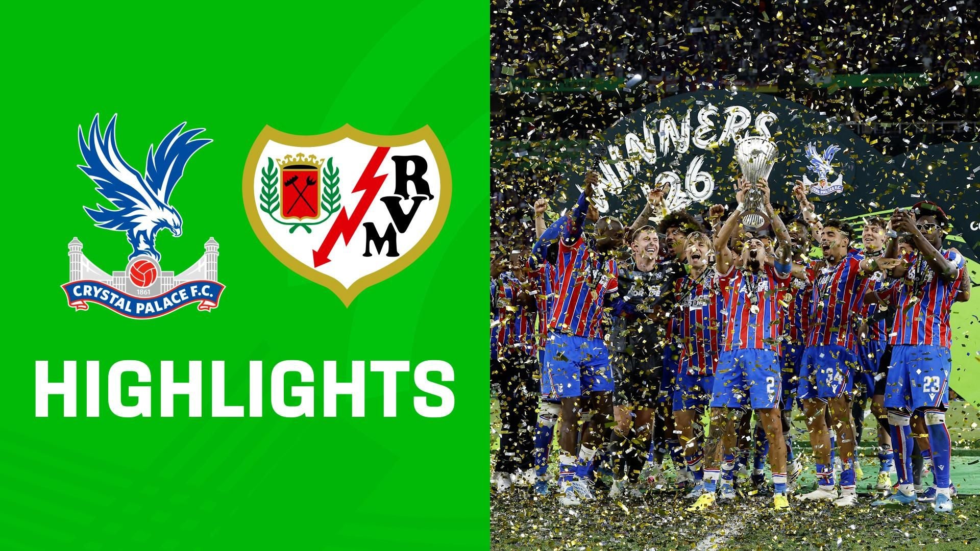 Highlights: Crystal Palace vs. Rayo Vallecano