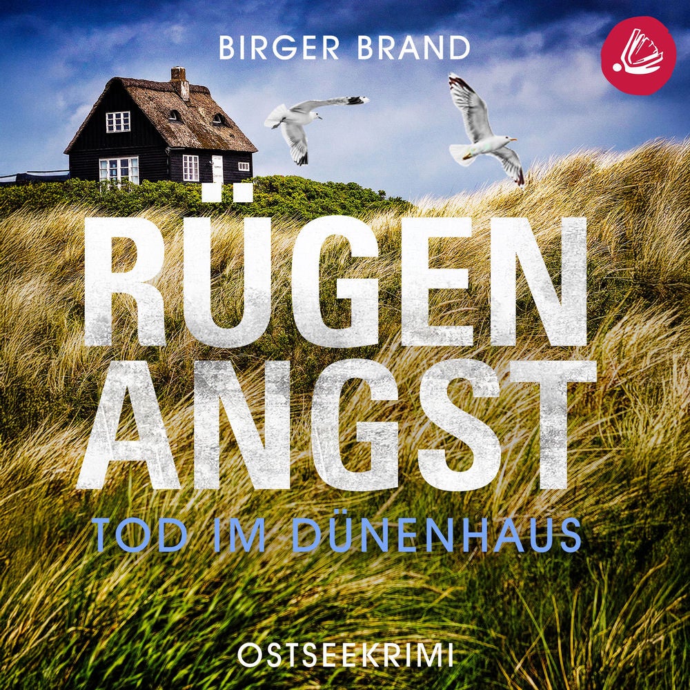 Rügenangst - Tod im Dünenhaus: Ostseekrimi Küstenkrimi (Lydia Westphal 16)