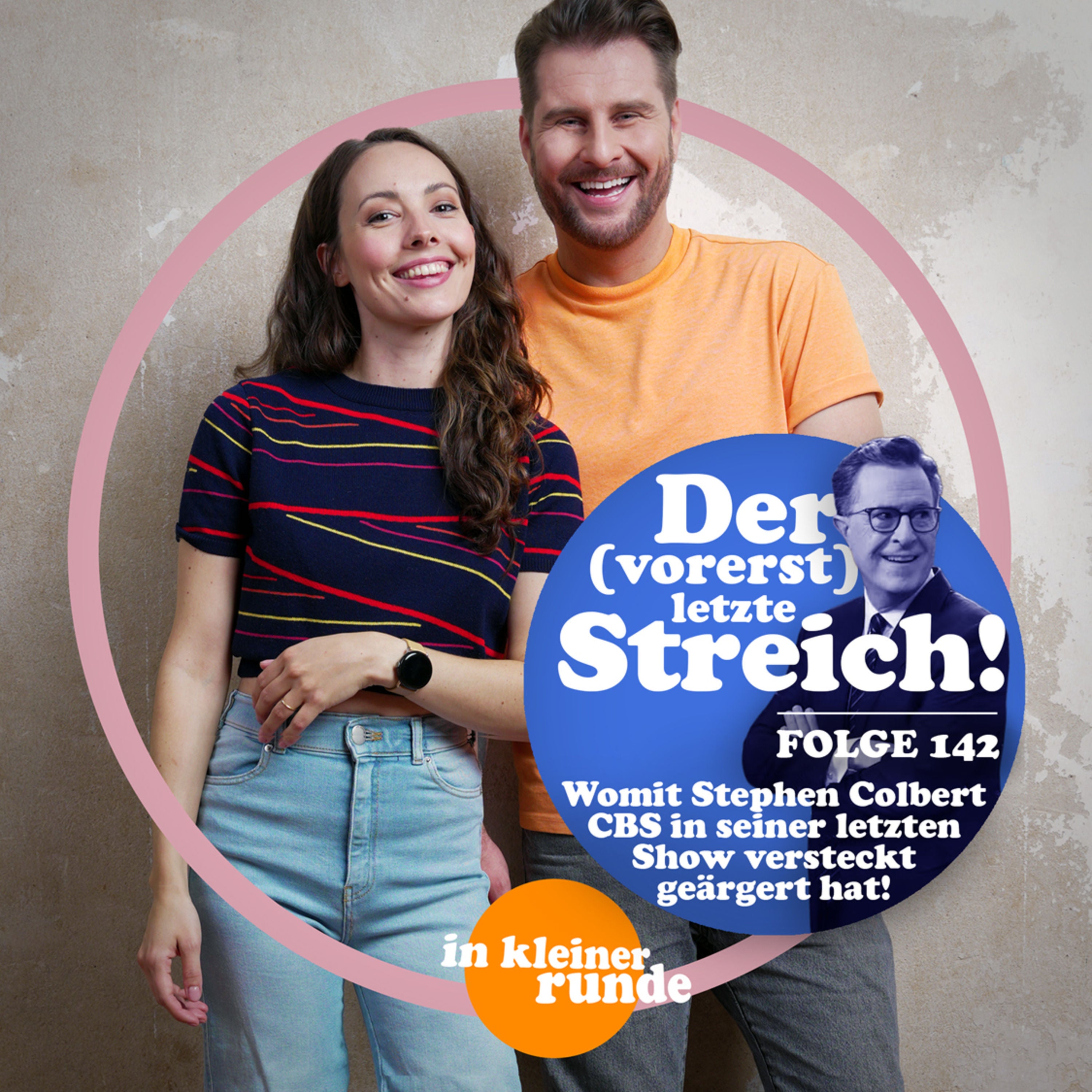 #142, Der (vorerst) letzte Streich! - Colbert, RTL, Netflix, Deutschlandfunk