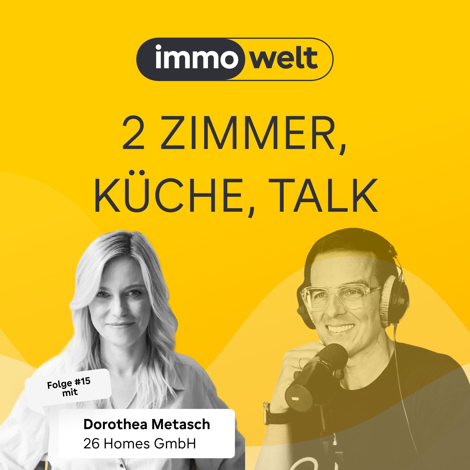 Immobilienmarketing neu gedacht – Wie 26 Homes Immobilien Reichweite verschafft | mit Dorothea Metasch (26 Homes)