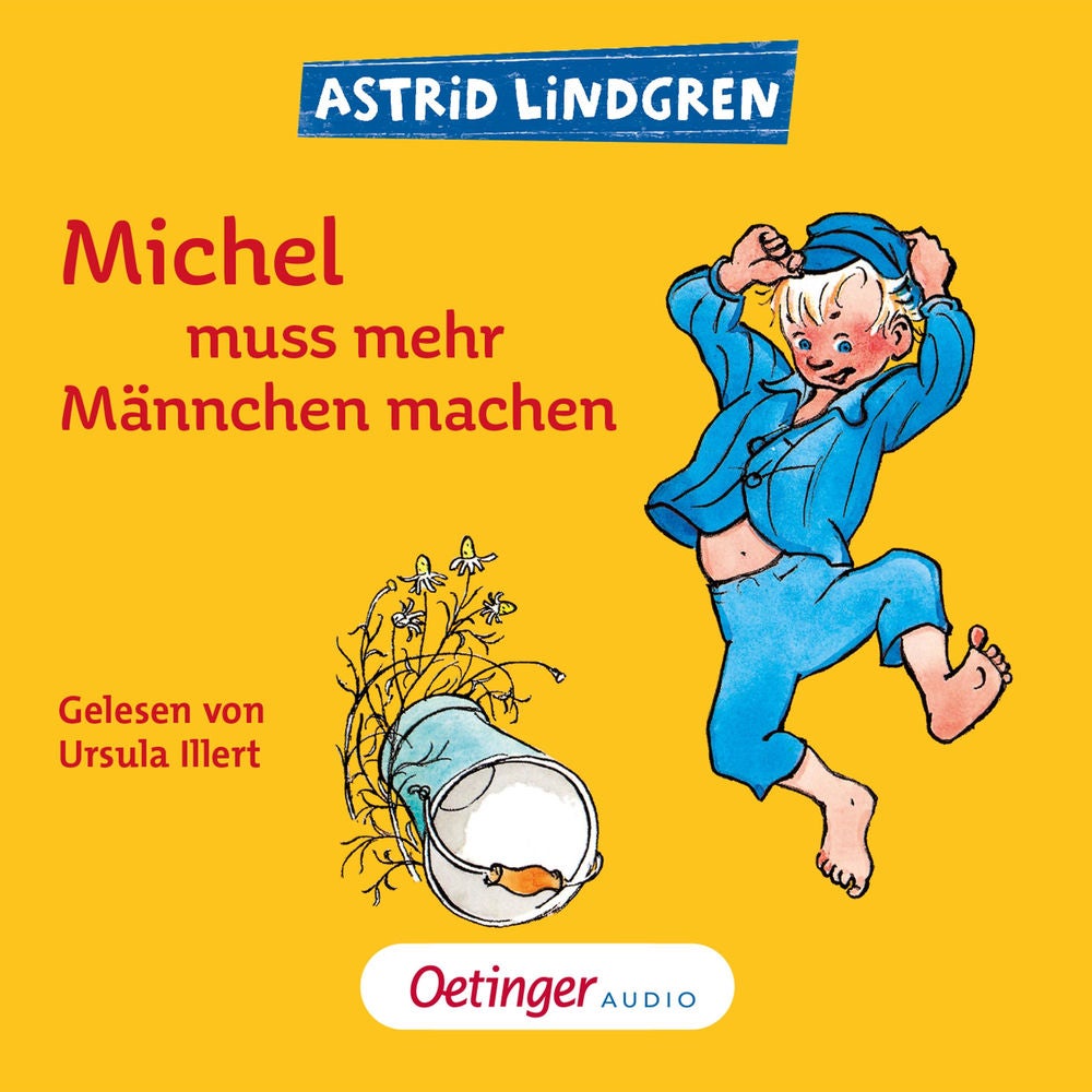 Michel aus Lönneberga 2. Michel muss mehr Männchen machen