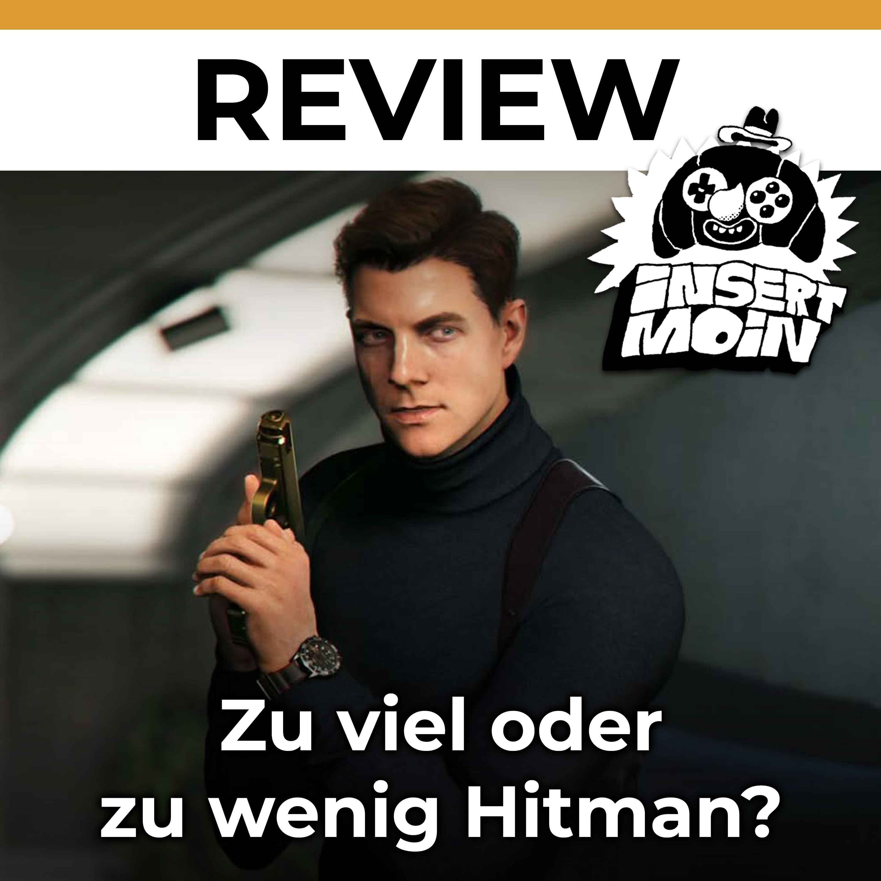 007 First Light im Test bei Moin, Insert Moin