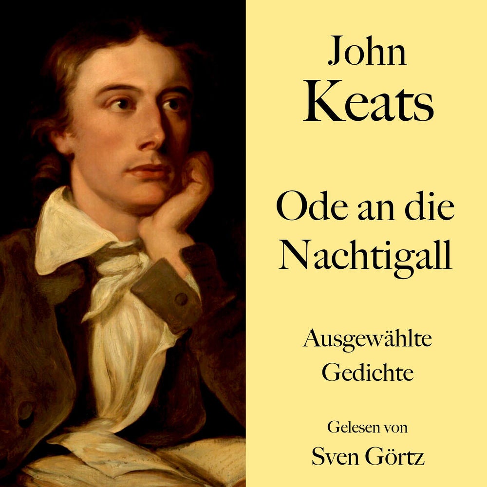 John Keats: Ode an die Nachtigall