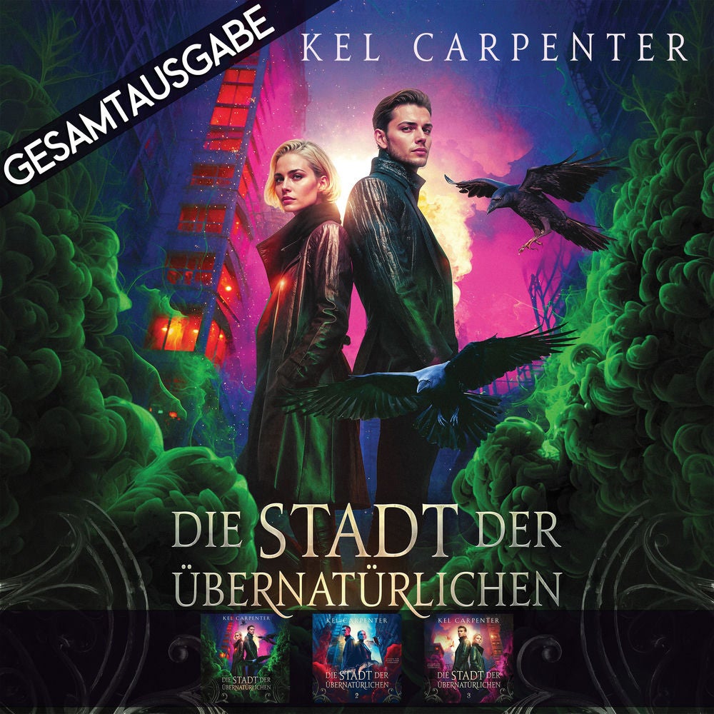 Gesamtausgabe - Die Stadt der Übernatürlichen (1-3)