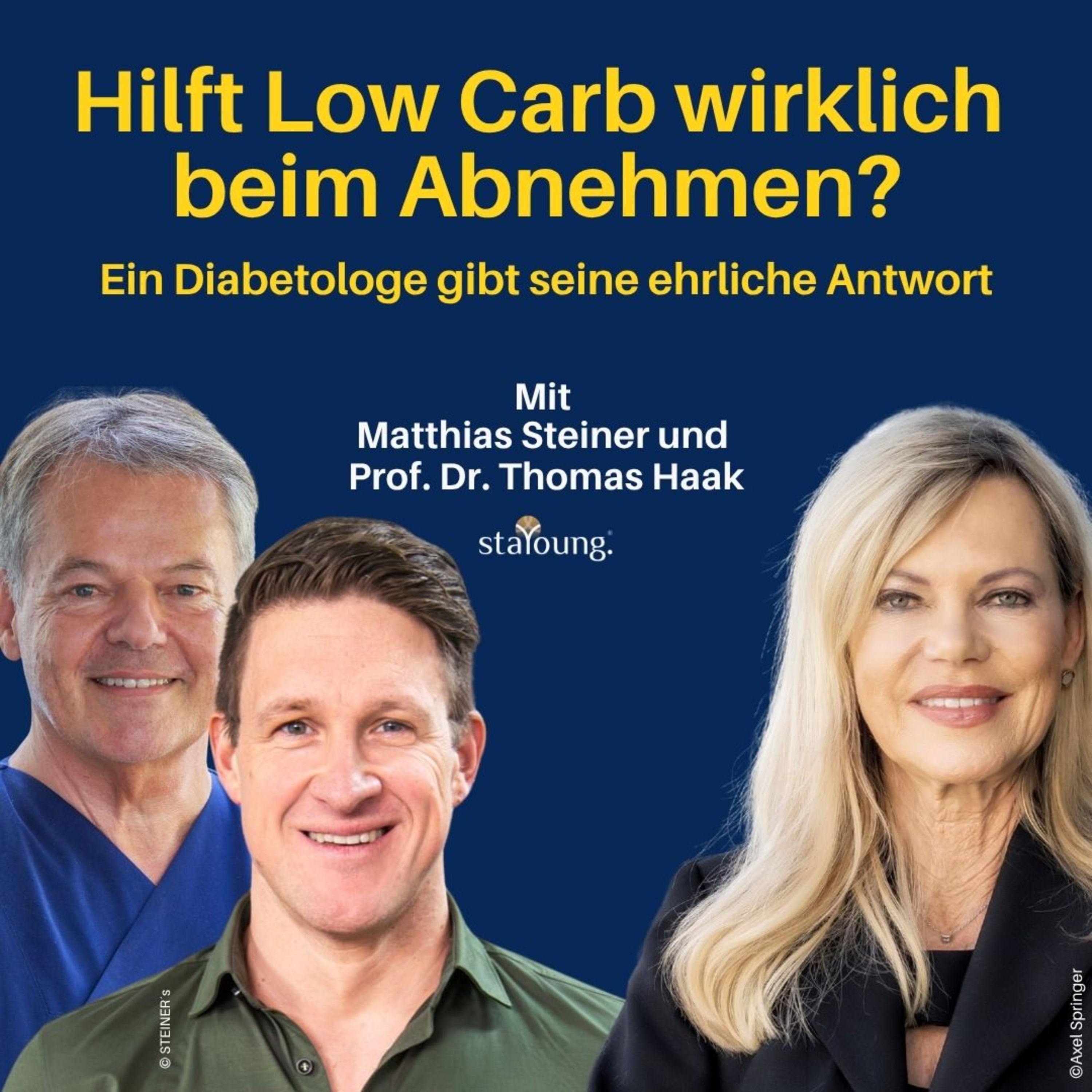 Low Carb Power: Warum dein Körper Insulin-Pausen braucht | Nina Ruge, Matthias Steiner & Prof. Thomas Haak