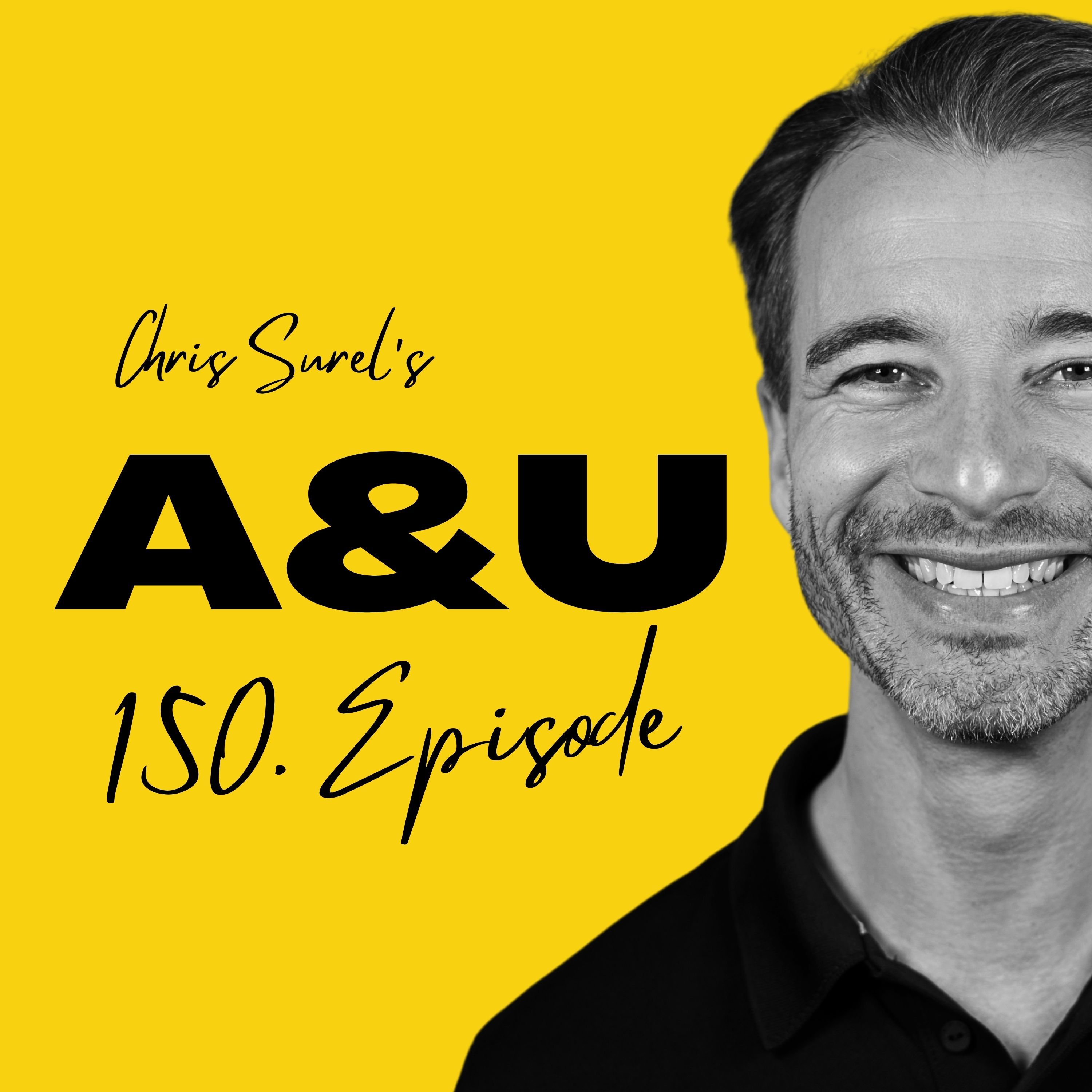 150 Folgen - DAS sind die drei wichtigsten AUF & UP-Erkenntnisse meiner Gäste! | A&U #150