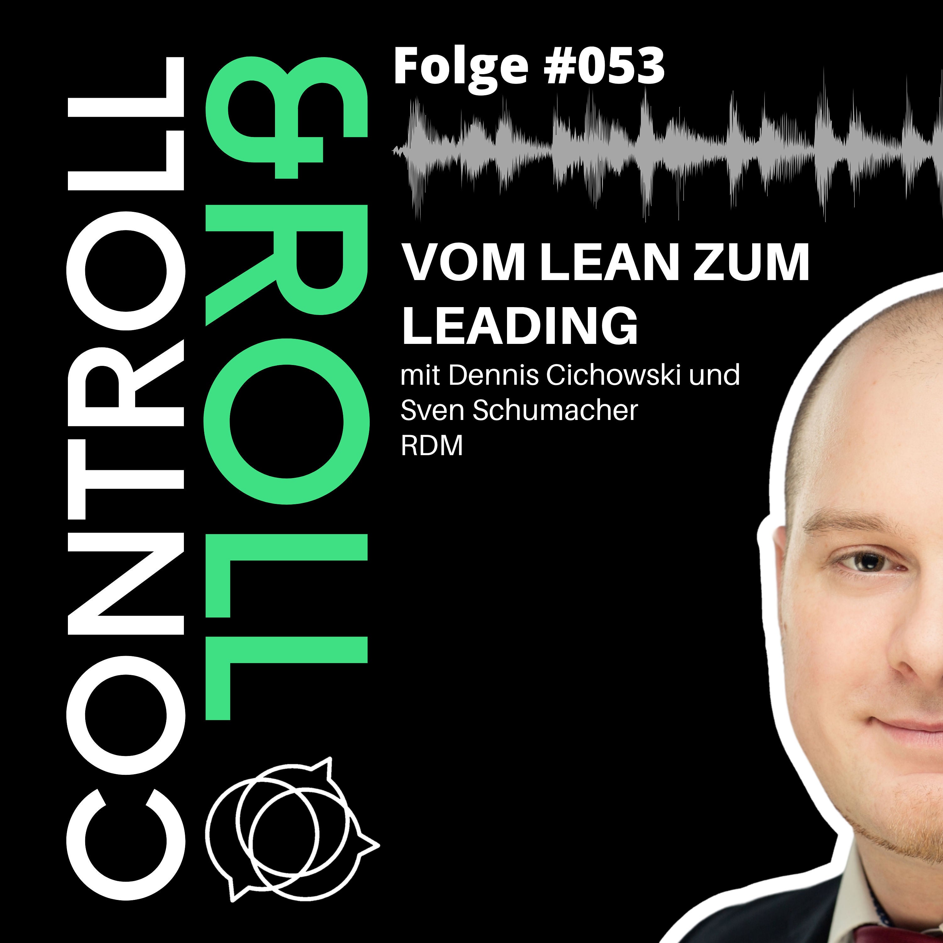 #053- Von Lean zu Leading