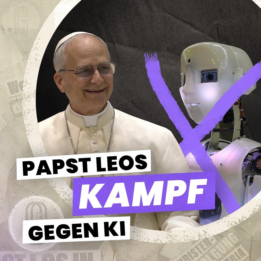 231. Papst Leo eröffnet den Kampf gegen KI