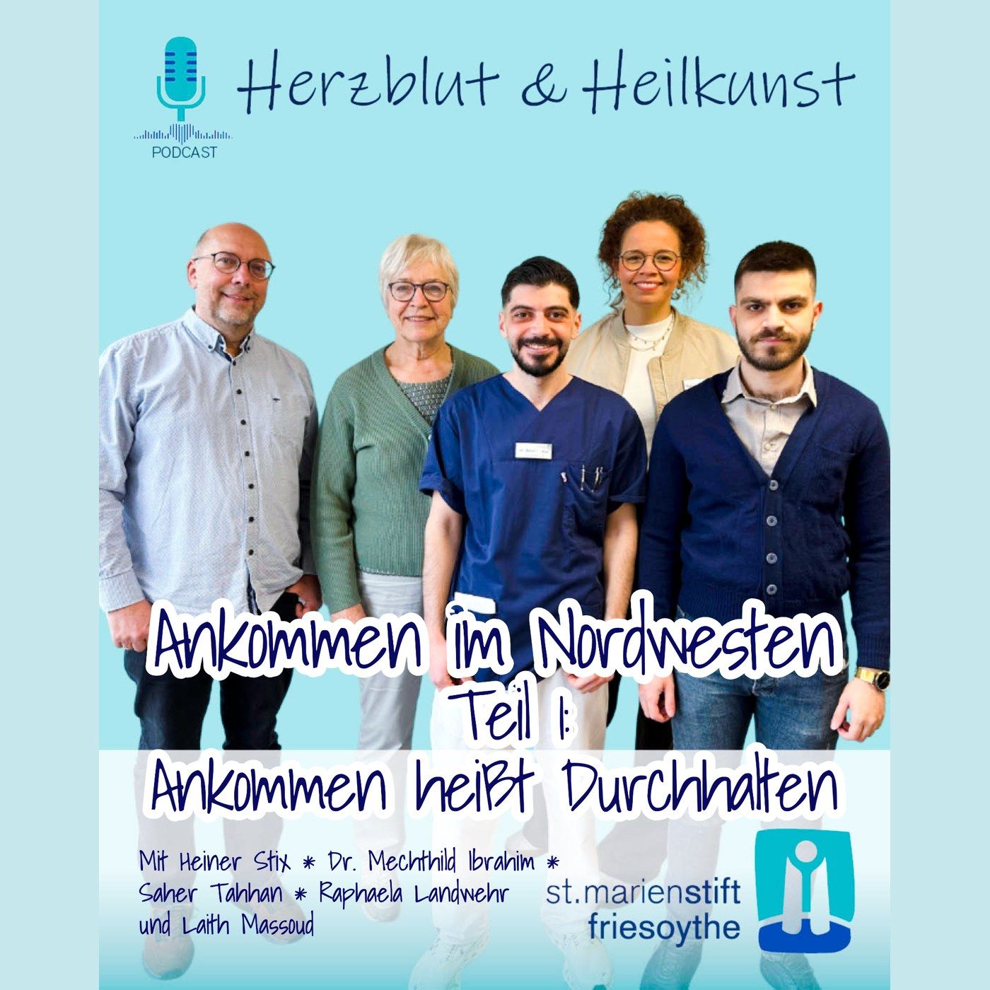 Folge 53: Ankommen im Nordwesten - Teil 1: Ankommen heißt Durchhalten