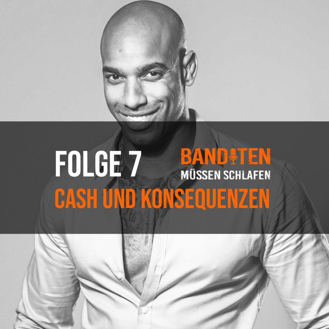 Folge 7: Cash und Konsequenzen
