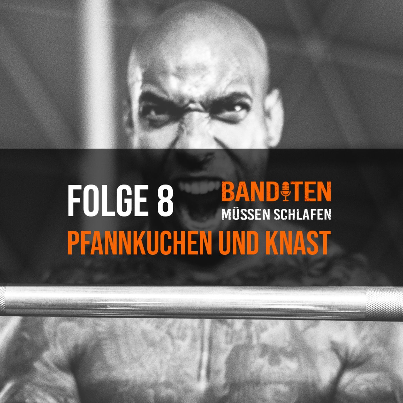 Folge 8: Pfannkuchen und Knast