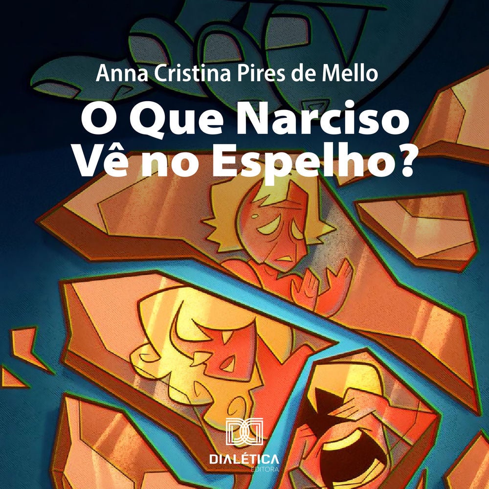 O Que Narciso Vê no Espelho?