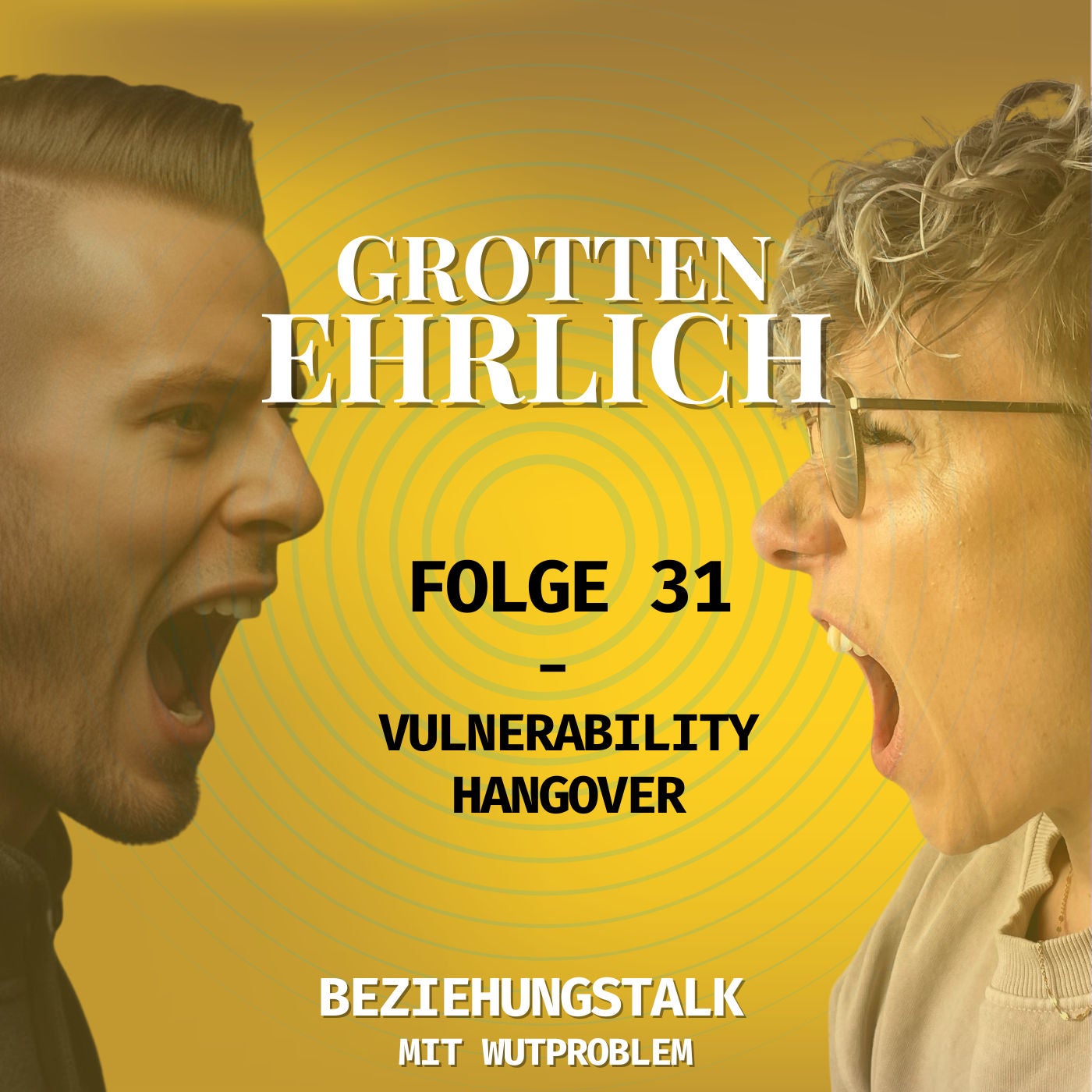 Folge 31 - Vulnerability Hangover: Wenn neue Nähe alte Wunden aufreißt