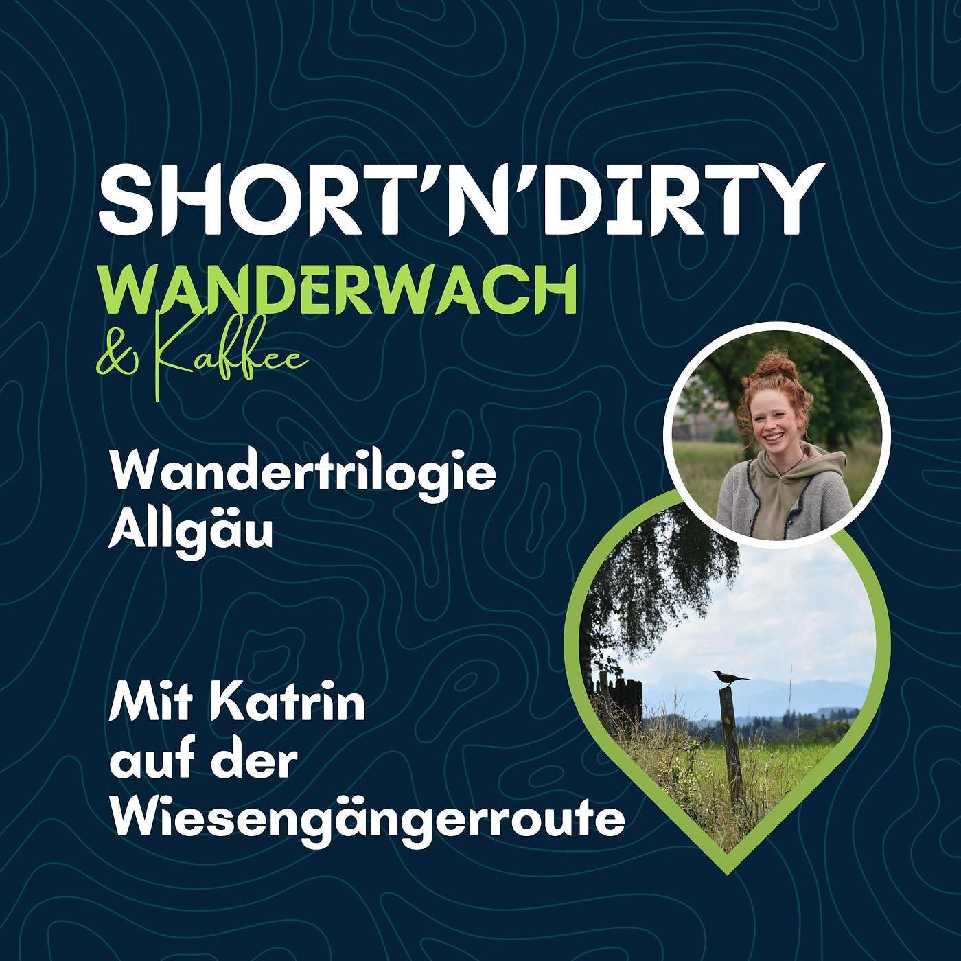 Short'n'Dirty: Auf der Wiesengängerroute im Allgäu mit Katrin