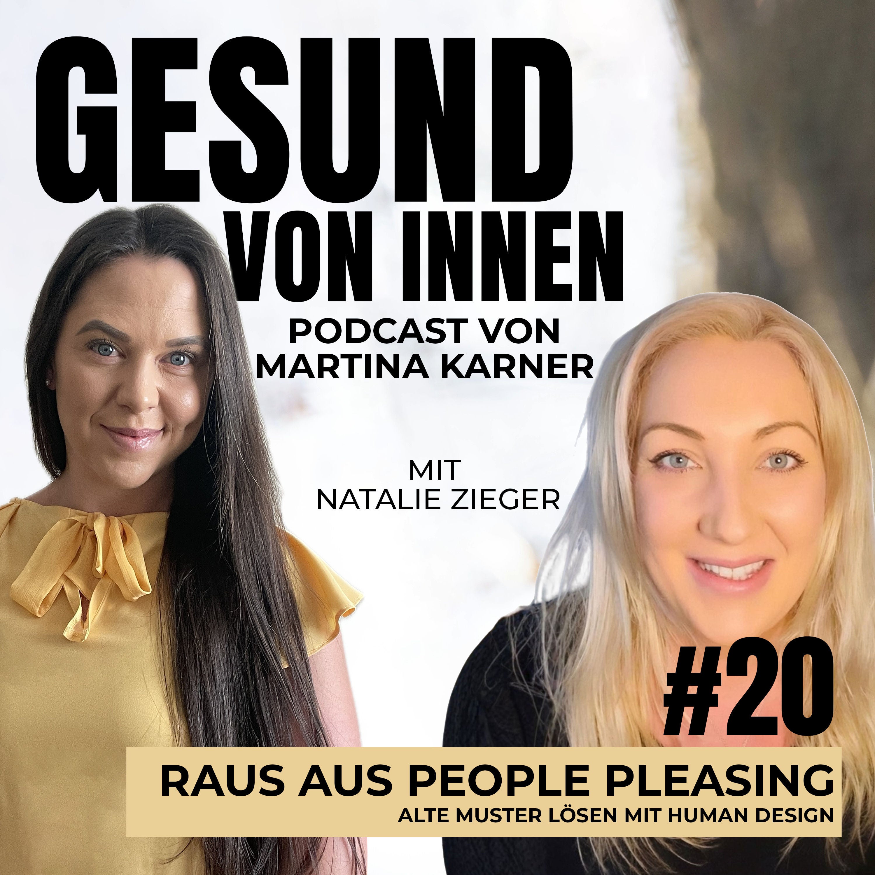 Raus aus People Pleasing: alte Muster lösen mit Human Design - mit Natalie Zieger