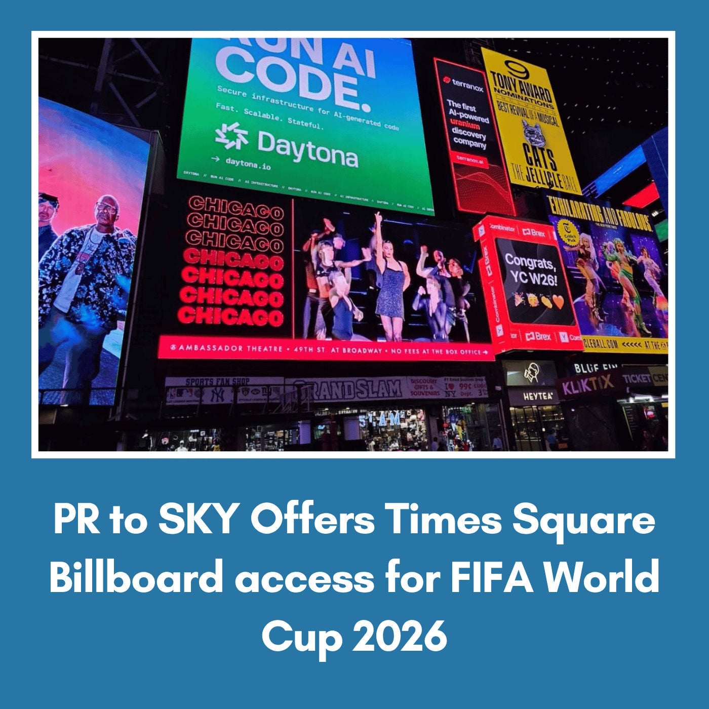 PR to SKY Offers Times Square Billboard access for FIFA World Cup 2026